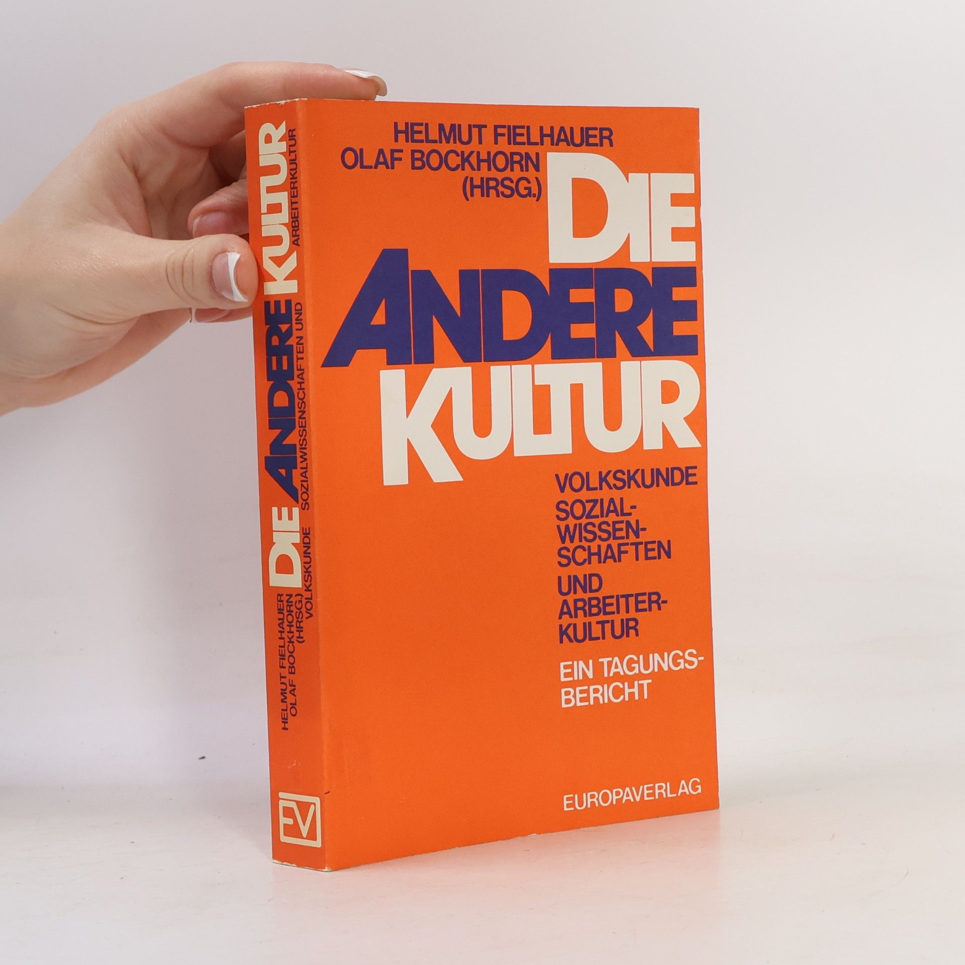 Helmut P. Fielhauer Die andere Kultur