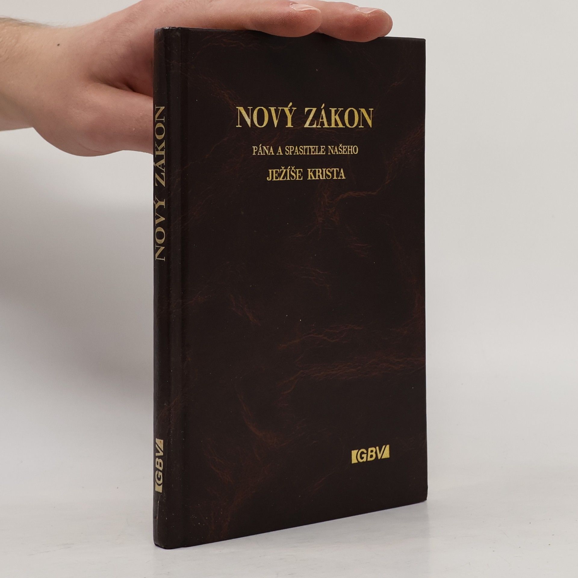 Autores varios Nový zákon Pána a Spasitele našeho Ježíše Krista