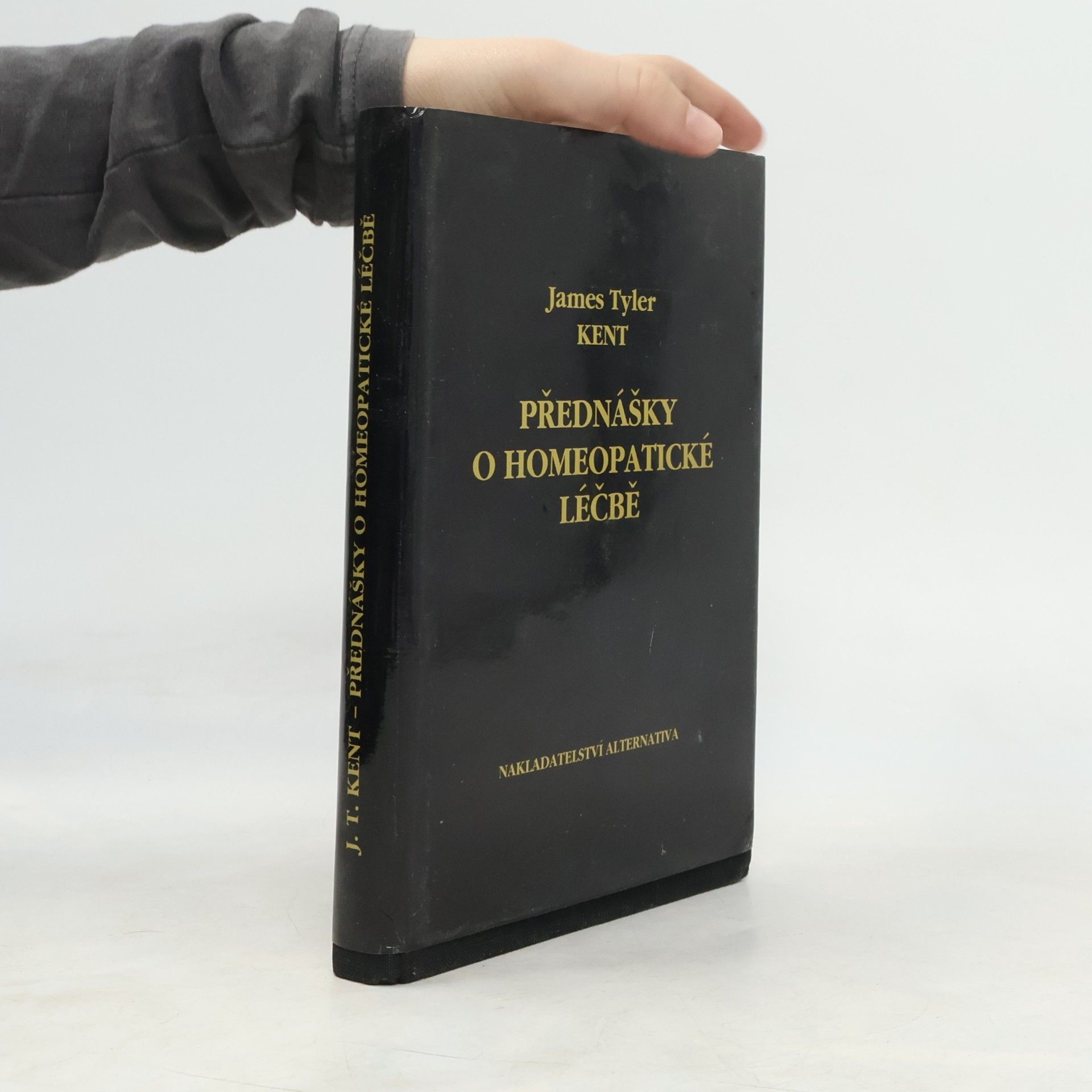 James Tyler Kent Přednášky o homeopatické léčbě