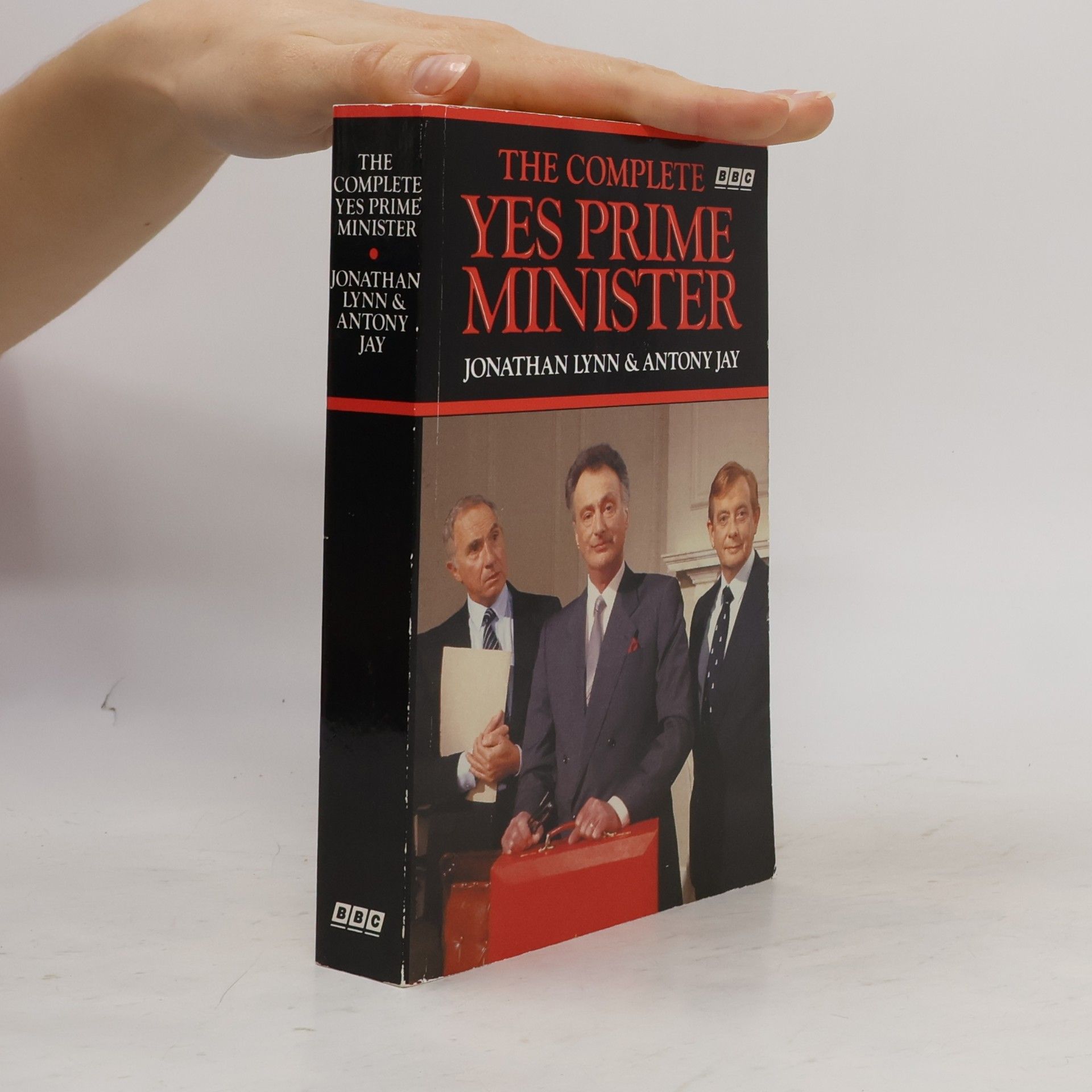 The complete Yes prime minister: the diaries of the Right Hon