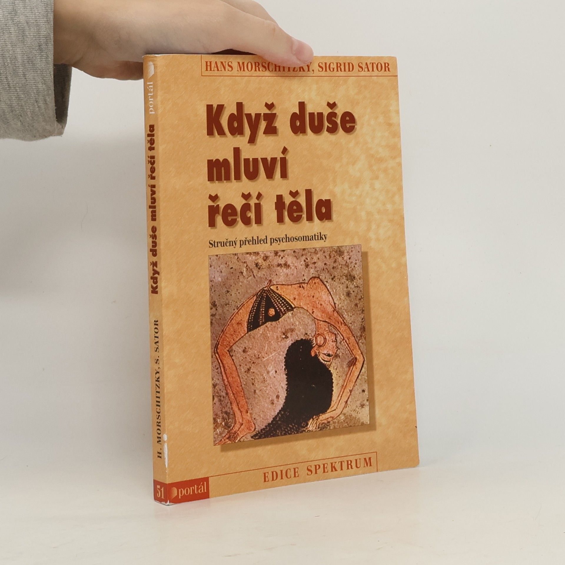 Když duše mluví řečí těla. Stručný přehled psychosomatiky