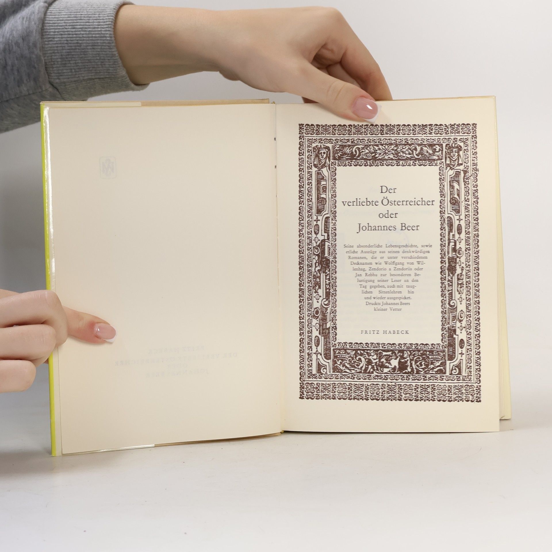 Fritz Habeck Der verliebte Österreicher oder Johannes Beer
