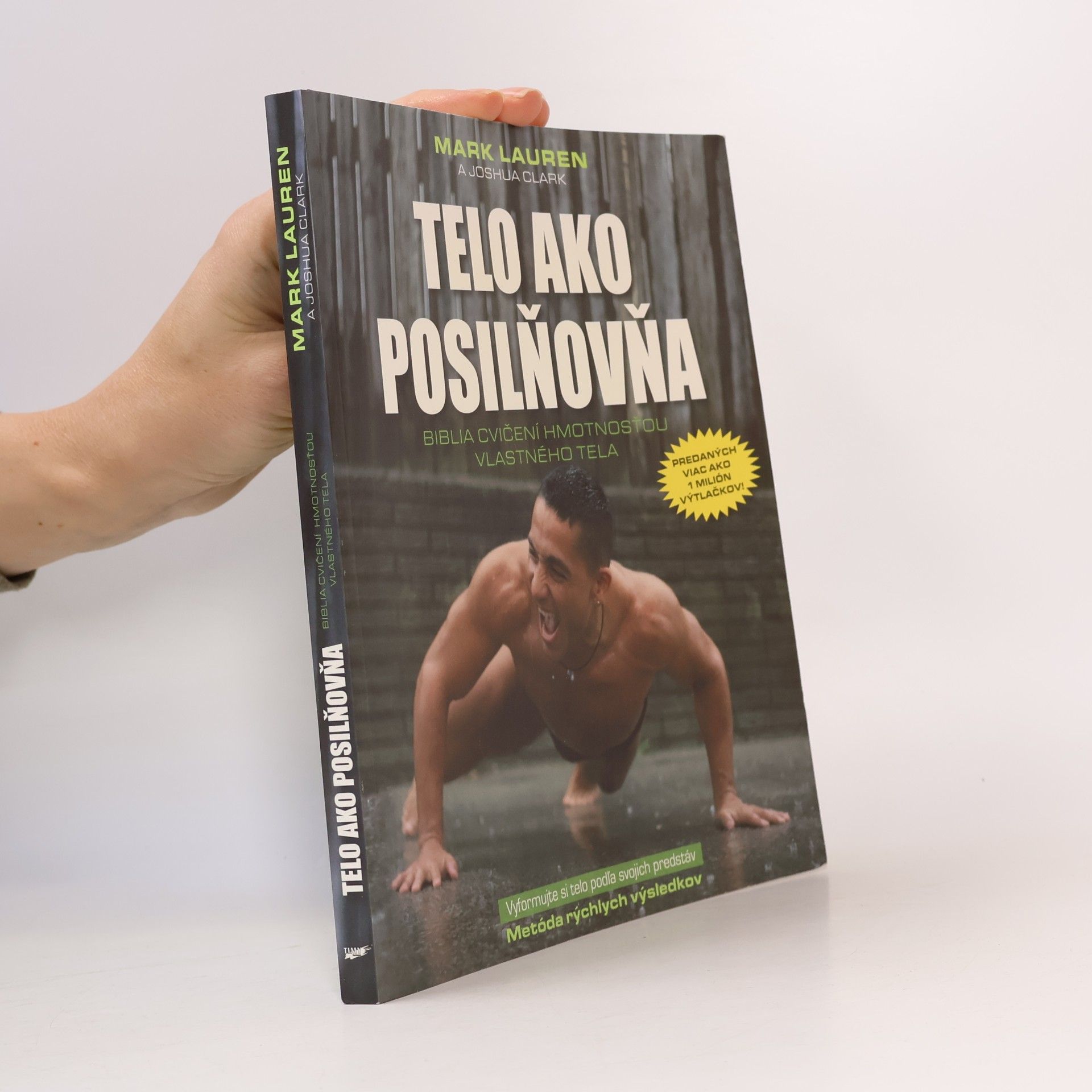 Telo ako posilňovňa