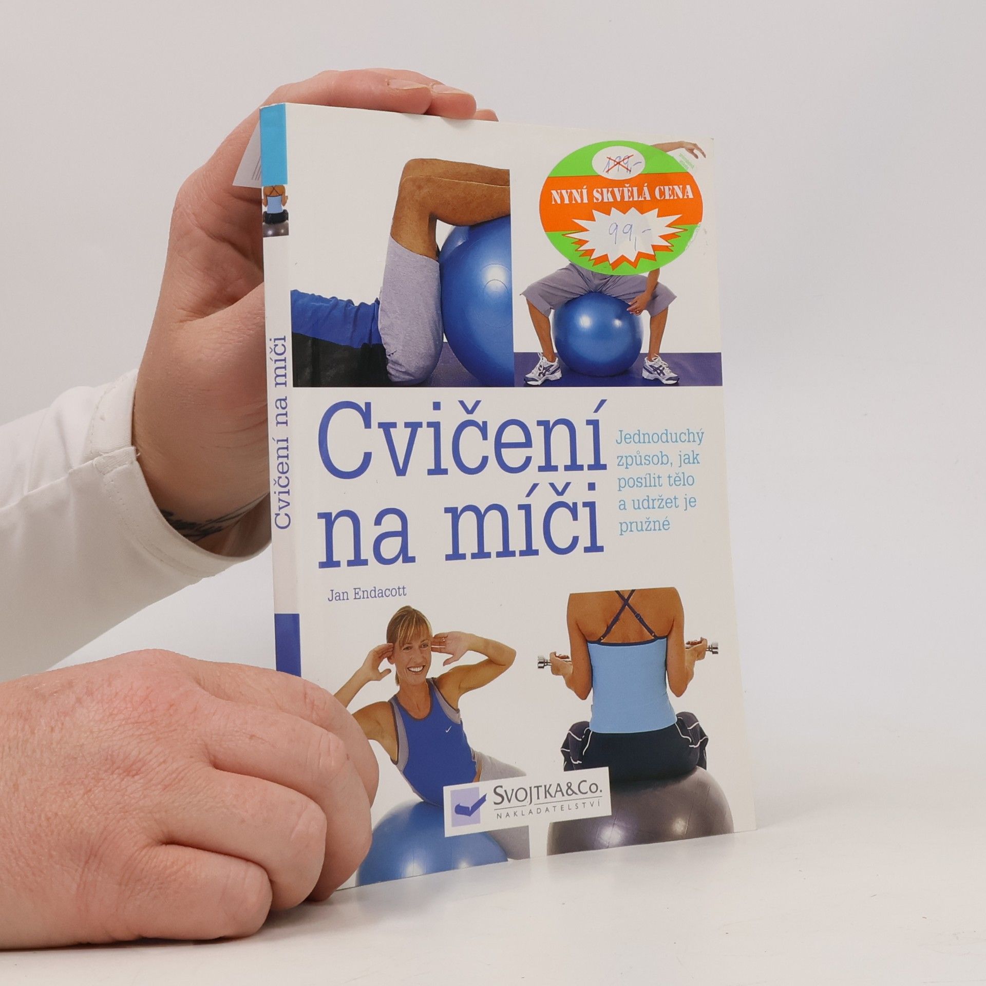 Cvičení na míči. Jednoduchý způsob, jak posílit tělo a udržet je pružné