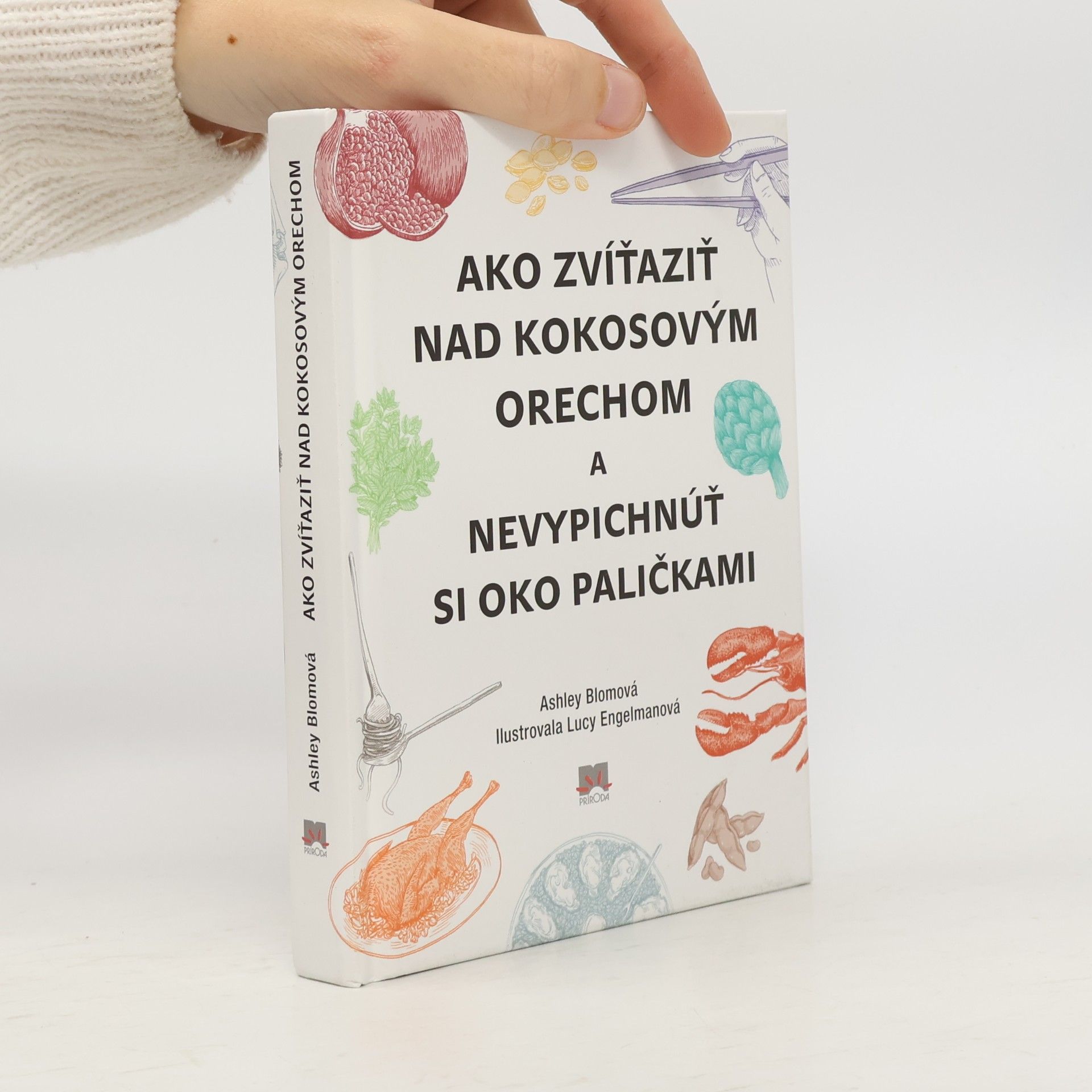 Ako zvíťaziť nad kokosovým orechom a nevypichnúť si oko paličkami