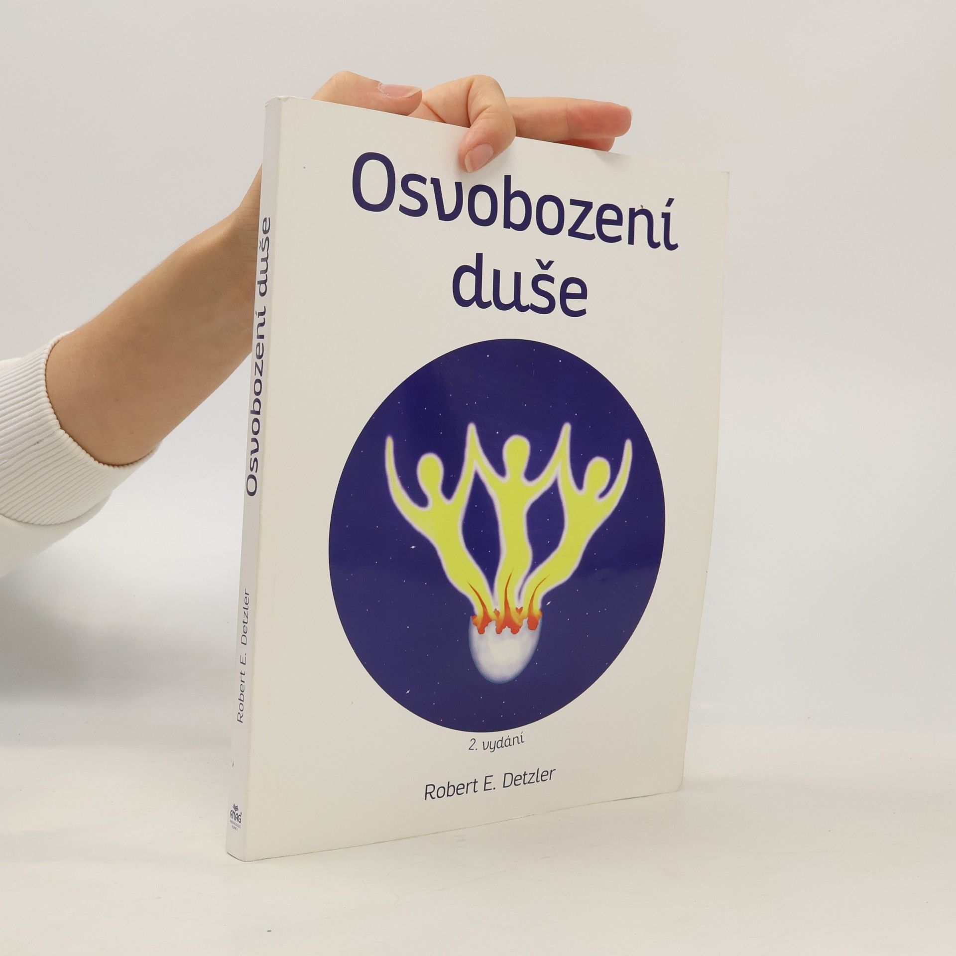 Robert E. Detzler Osvobození duše