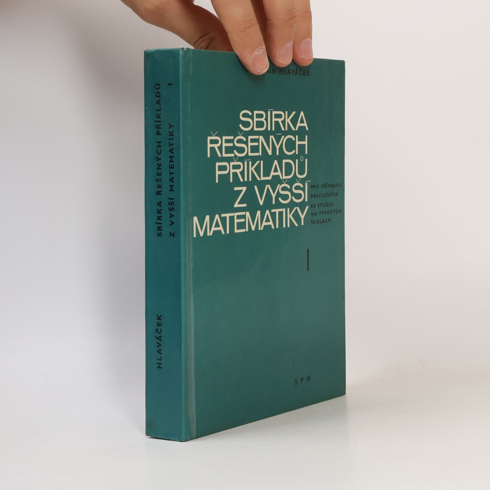 Sbírka řešených příkladů z vyšší matematiky I.