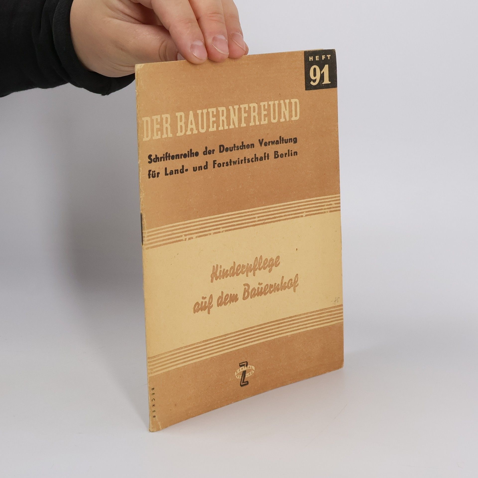 Der Bauernfreund 91: Kinderpflege auf dem Bauernhof