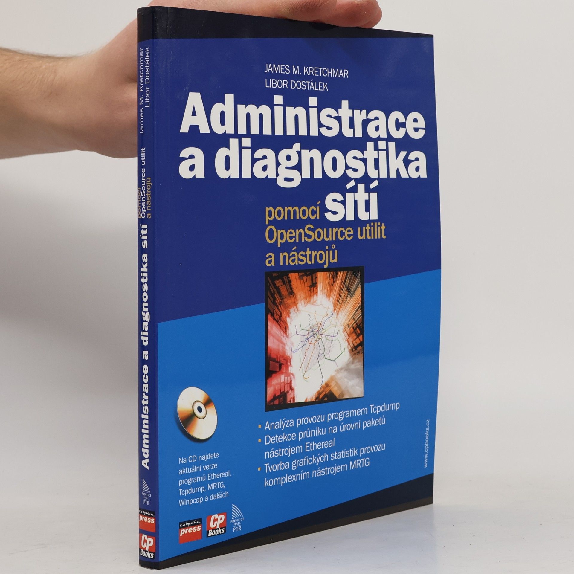 Administrace a diagnostika sítí pomocí OpenSource utilit a nástrojů