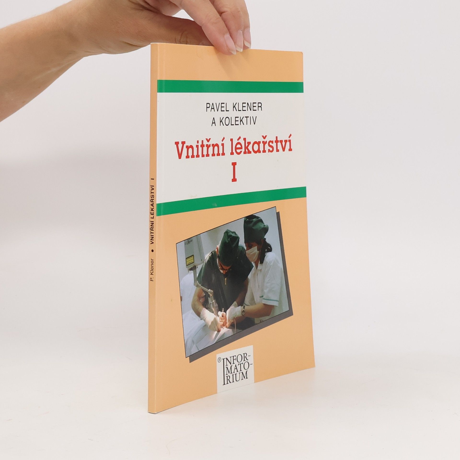 Pavel Klener Vnitřní lékařství I