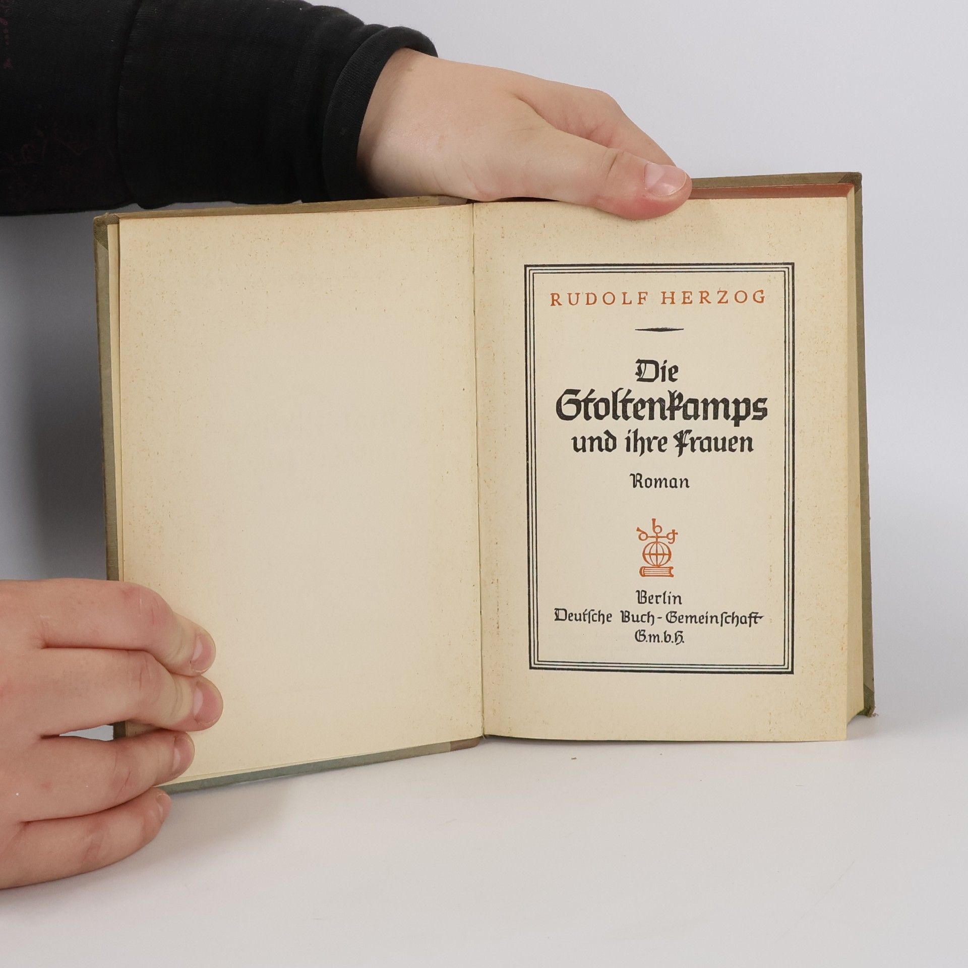 Rudolf Herzog Die Stoltenkamps und ihre Frauen