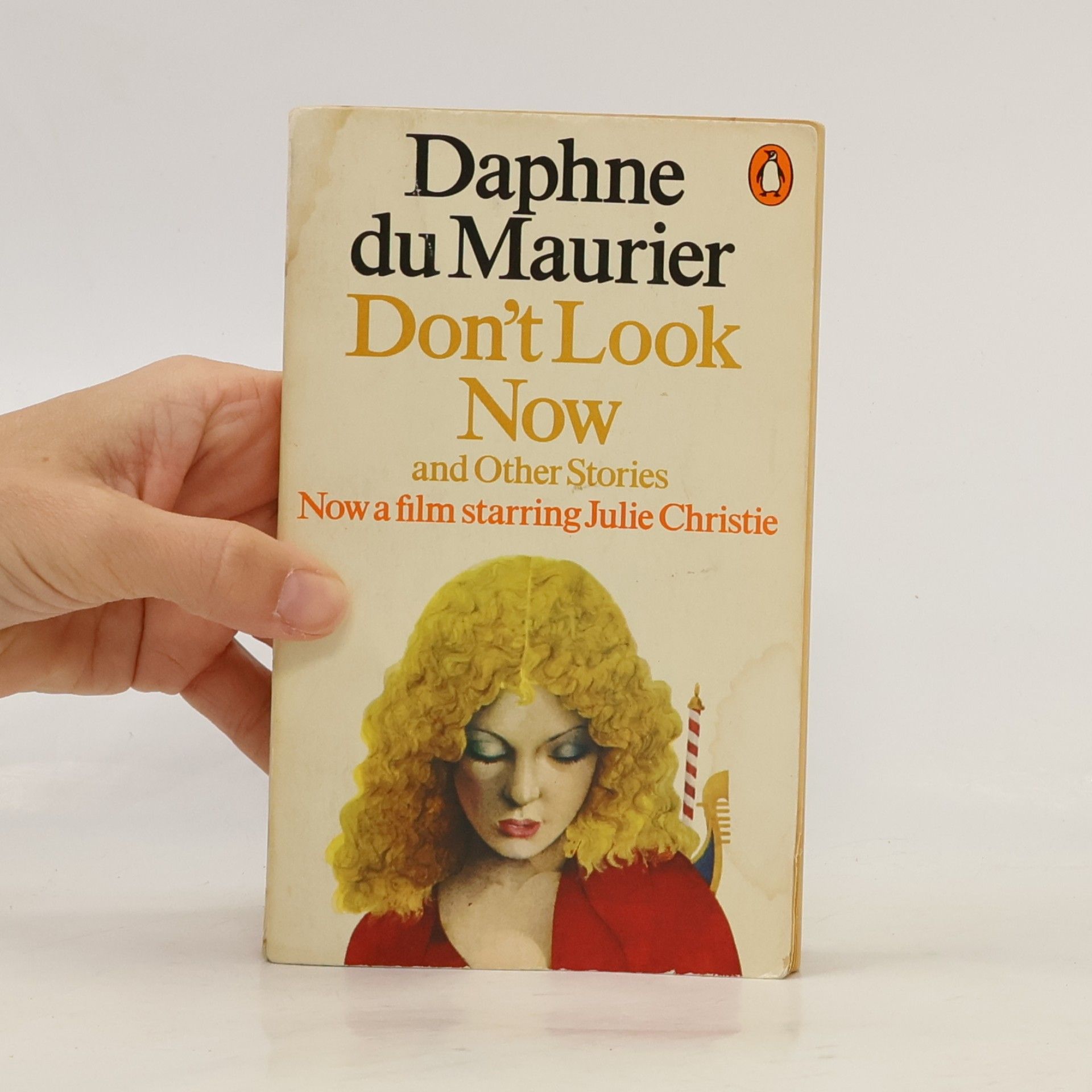 Daphne du Maurier Don't Look Now and Other Stories