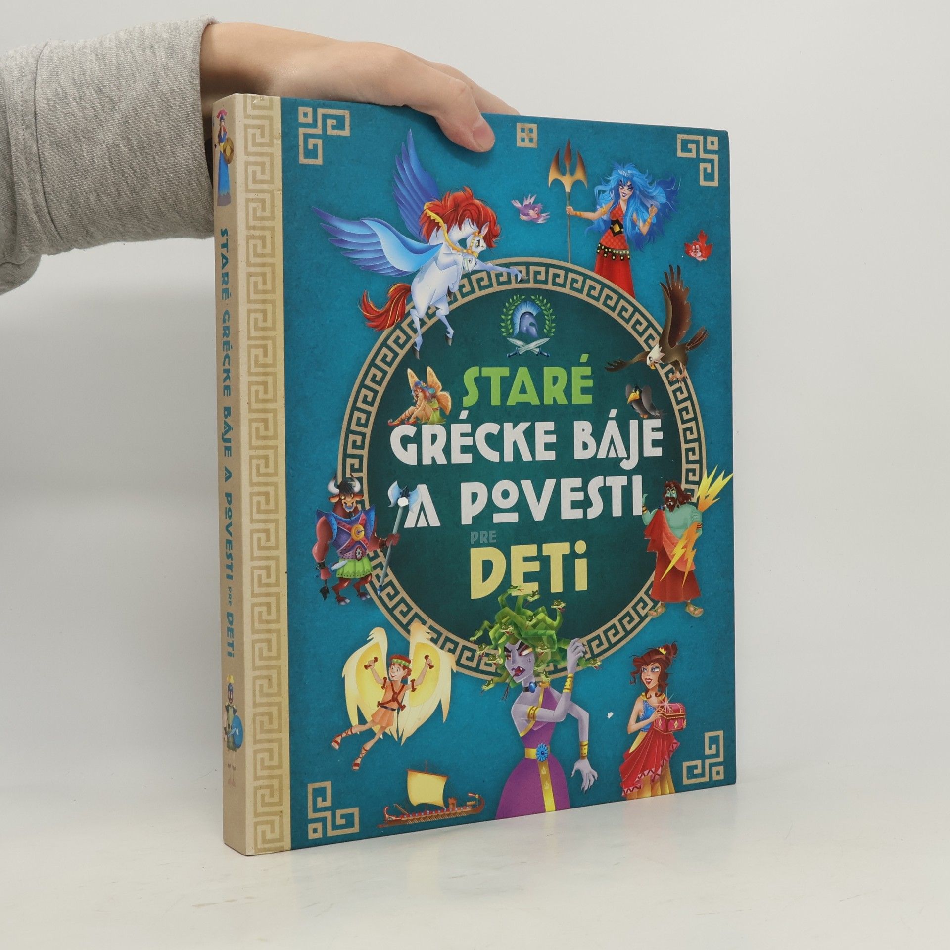 Kolektiv autorů Staré grécke báje a povesti pre deti