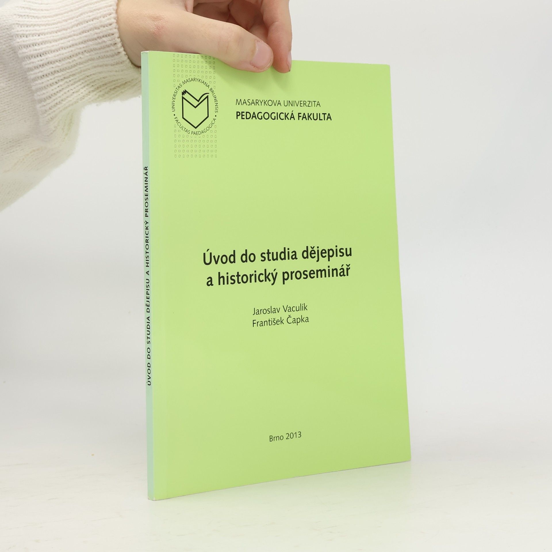 Úvod do studia dějepisu a historický proseminář