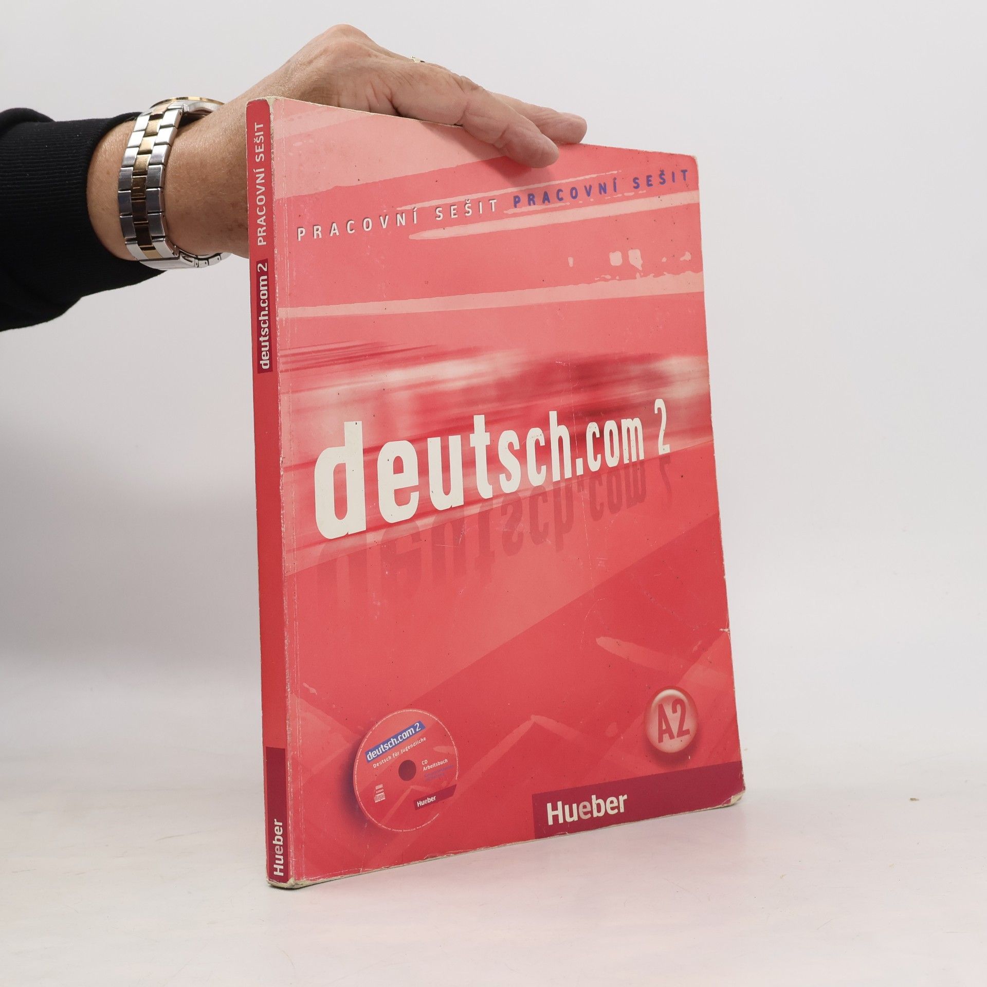 Deutsch.com 2 : pracovní sešit