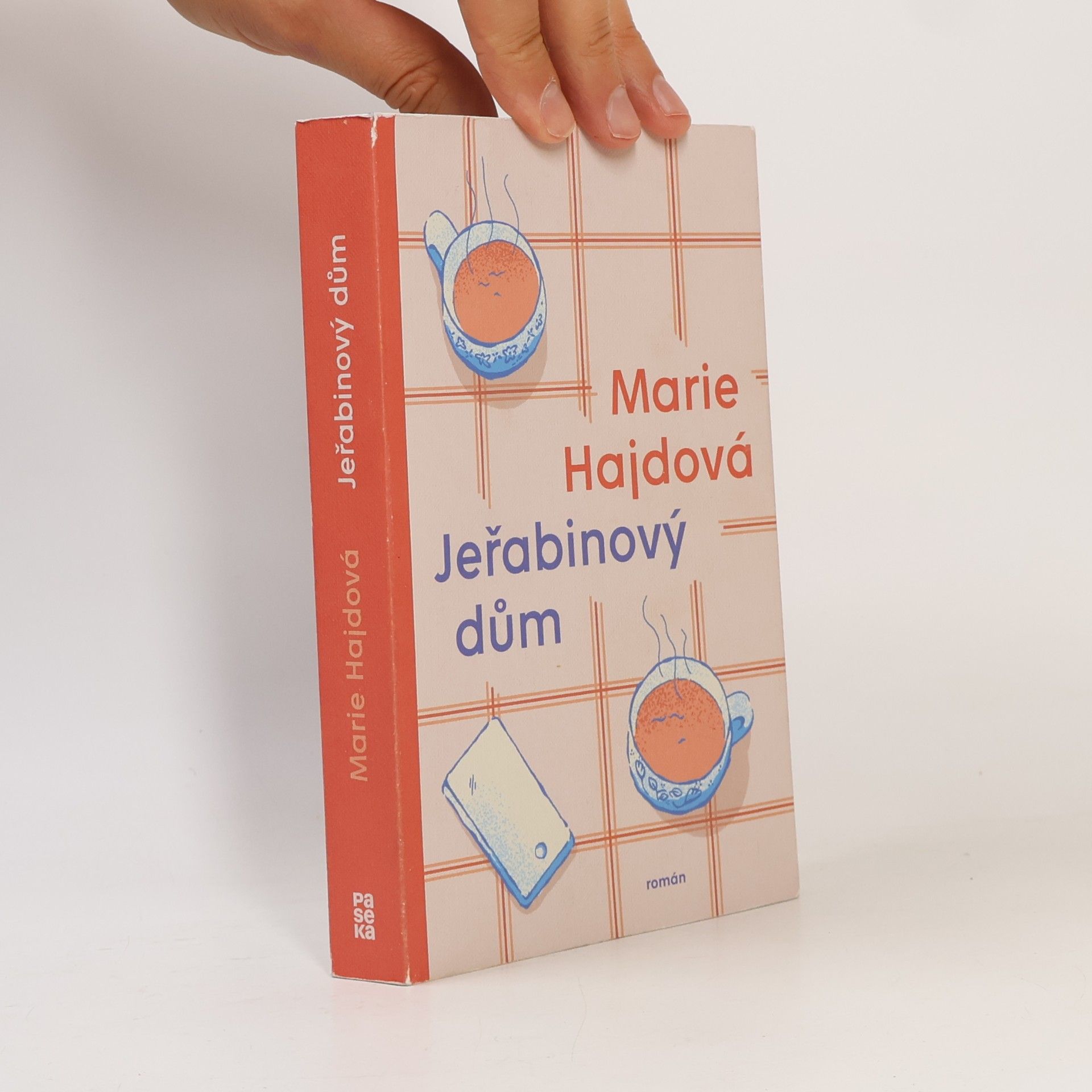 Marie Hajdová Jeřabinový dům