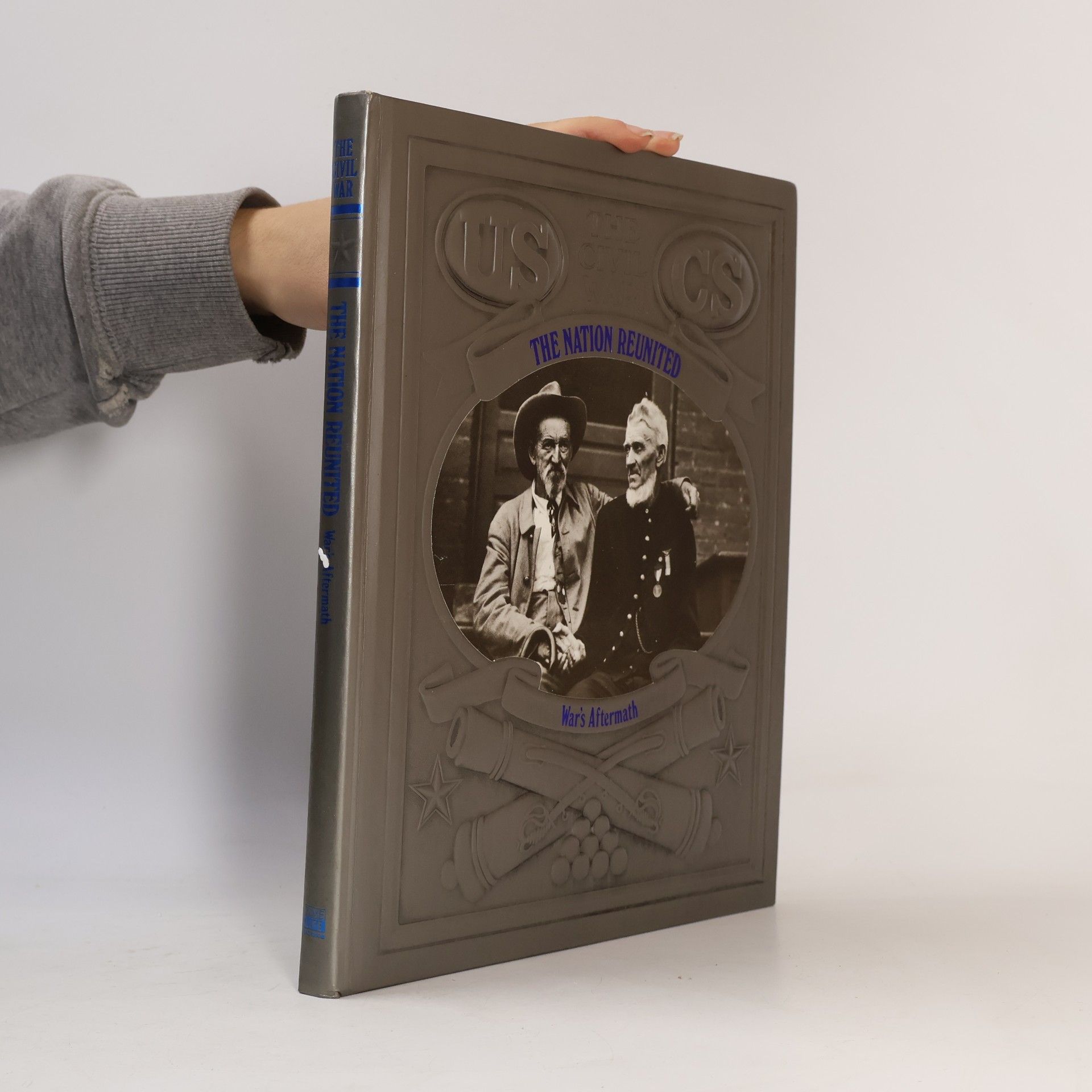 Richard W. Murphy The Civil War: The Nation Reunited