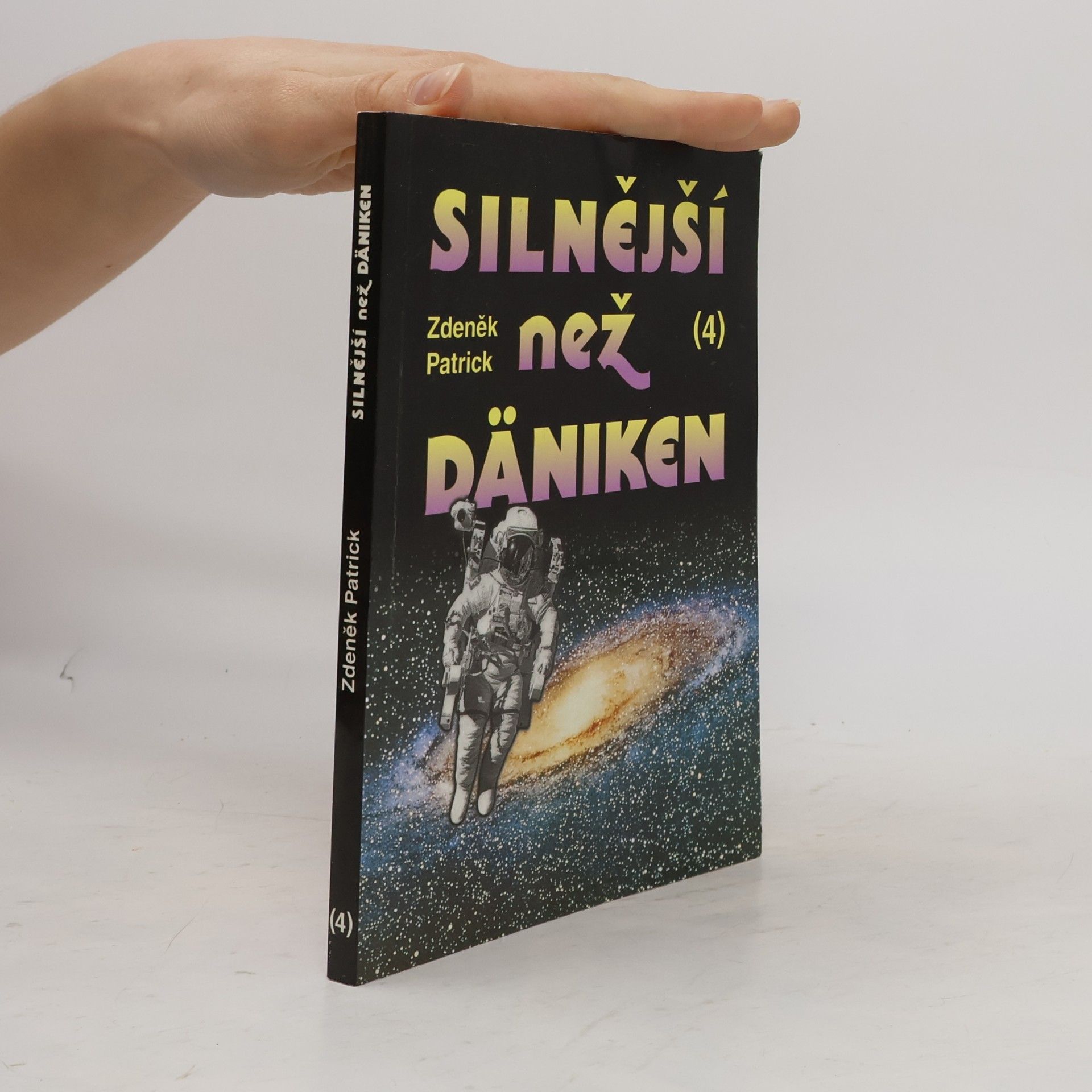 Silnější než Däniken 4.
