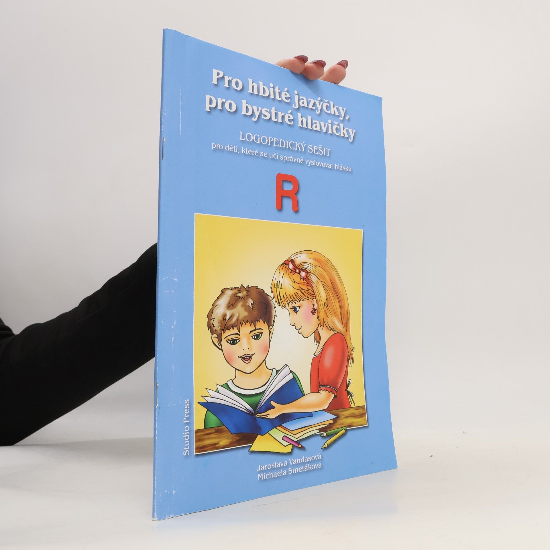 Jaroslava Vandasová Pro hbité jazýčky, pro bystré hlavičky