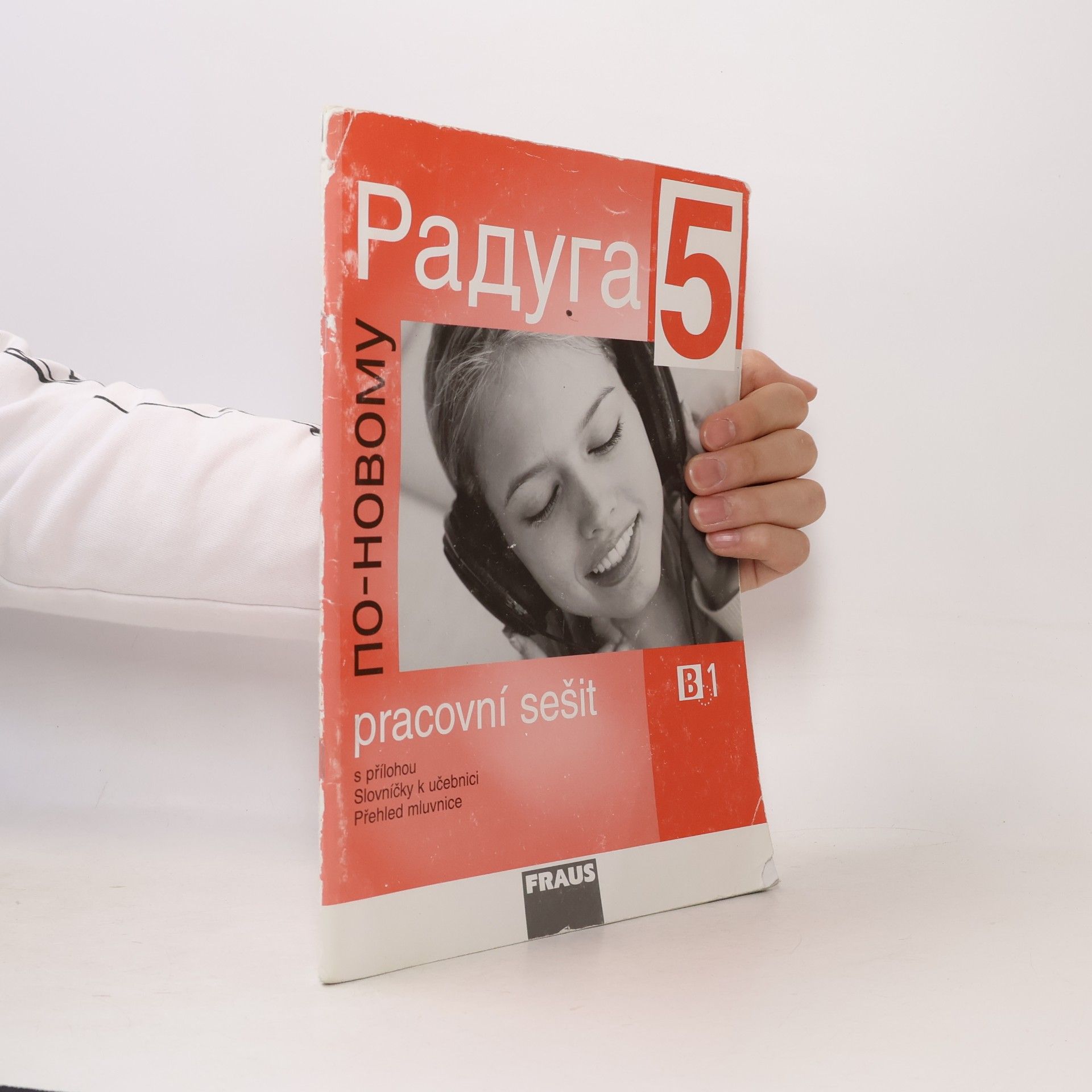Kolektív autorov Raduga po-novomu 5 - B1 Pracovní sešit