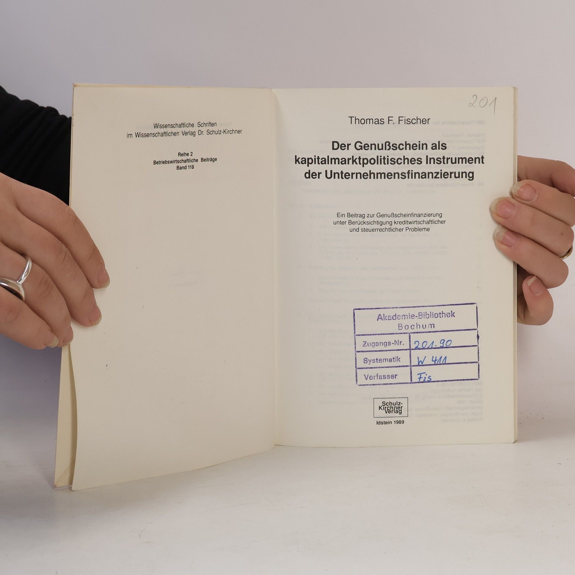 Thomas F. Fischer Betriebswirtschaftliche Beiträge - 118: Der Genussschein als kapitalmarktpolitisches Instrument der Unternehmensfinanzierung