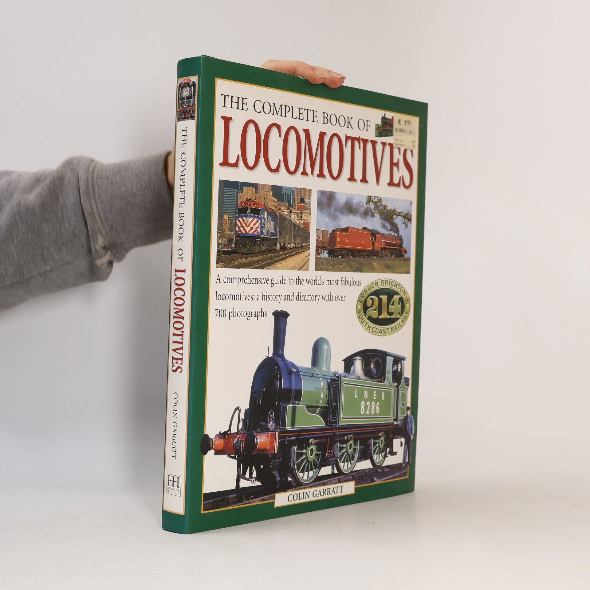 Colin Dennis Garratt The Complete Book of Locomotives