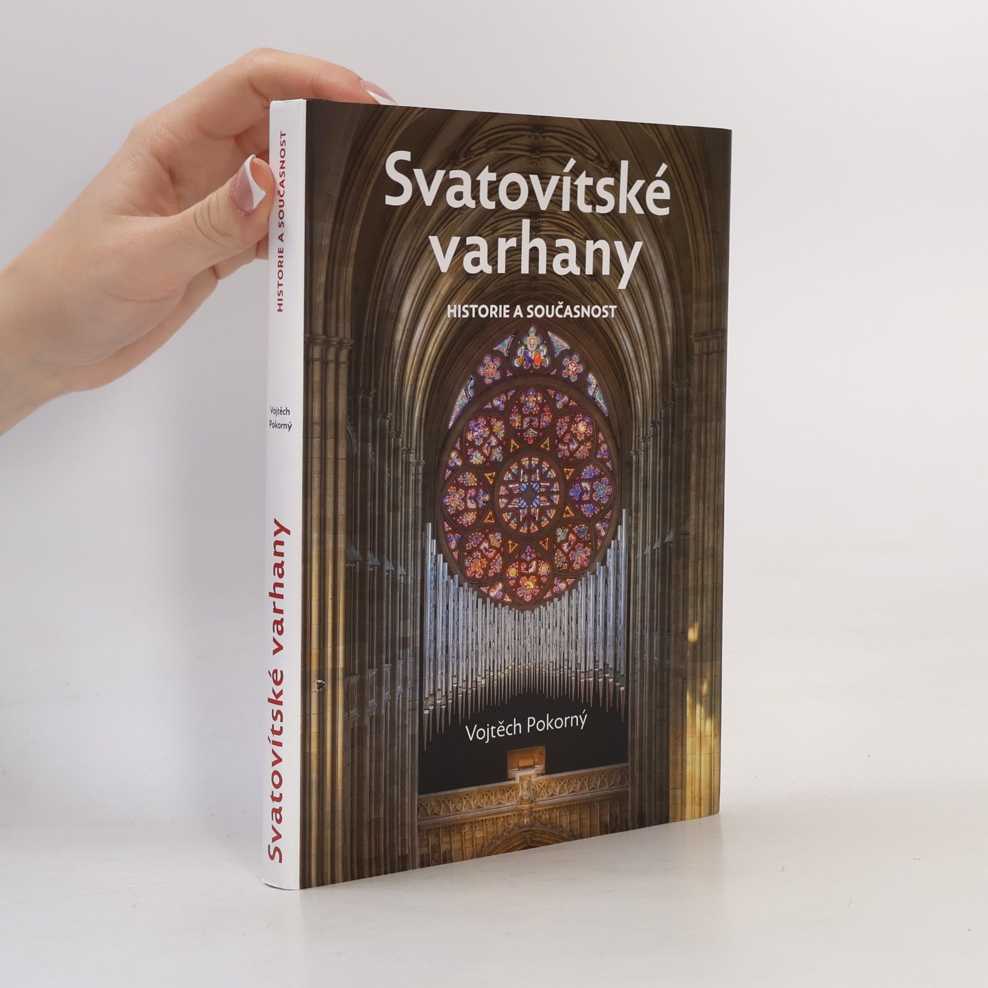 Svatovítské varhany. Historie a současnost