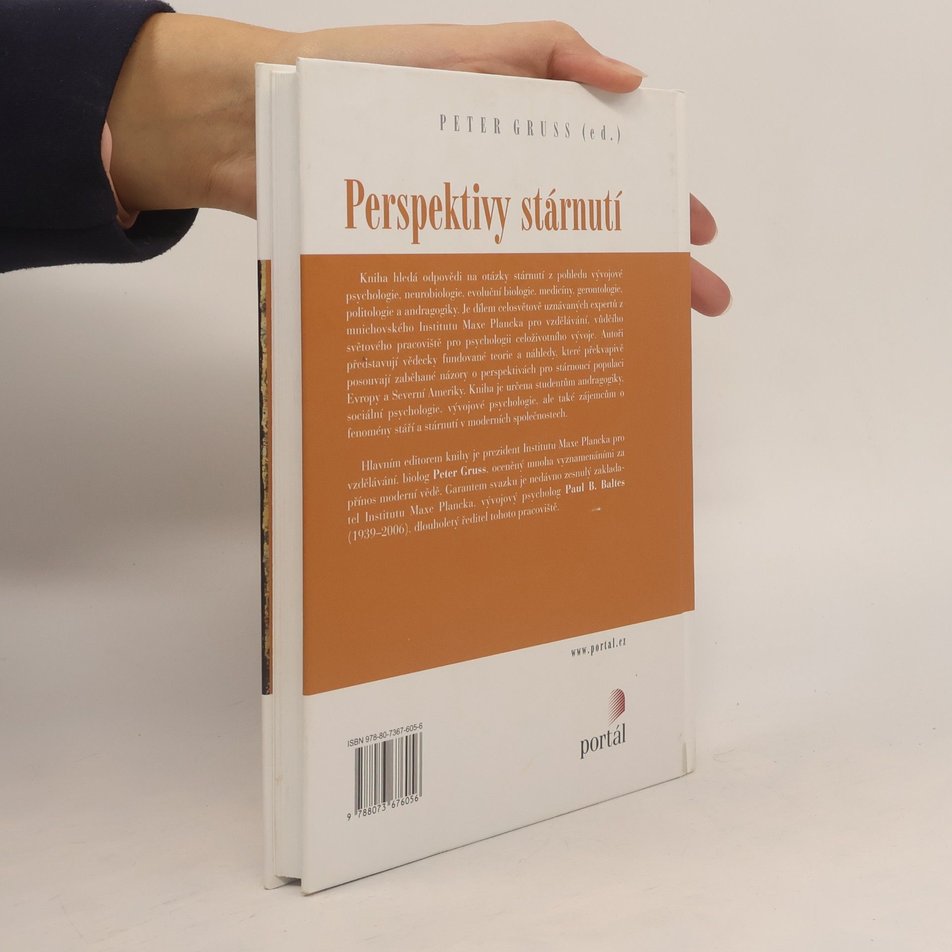 Peter Gruss Perspektivy stárnutí : z pohledu psychologie celoživotního vývoje