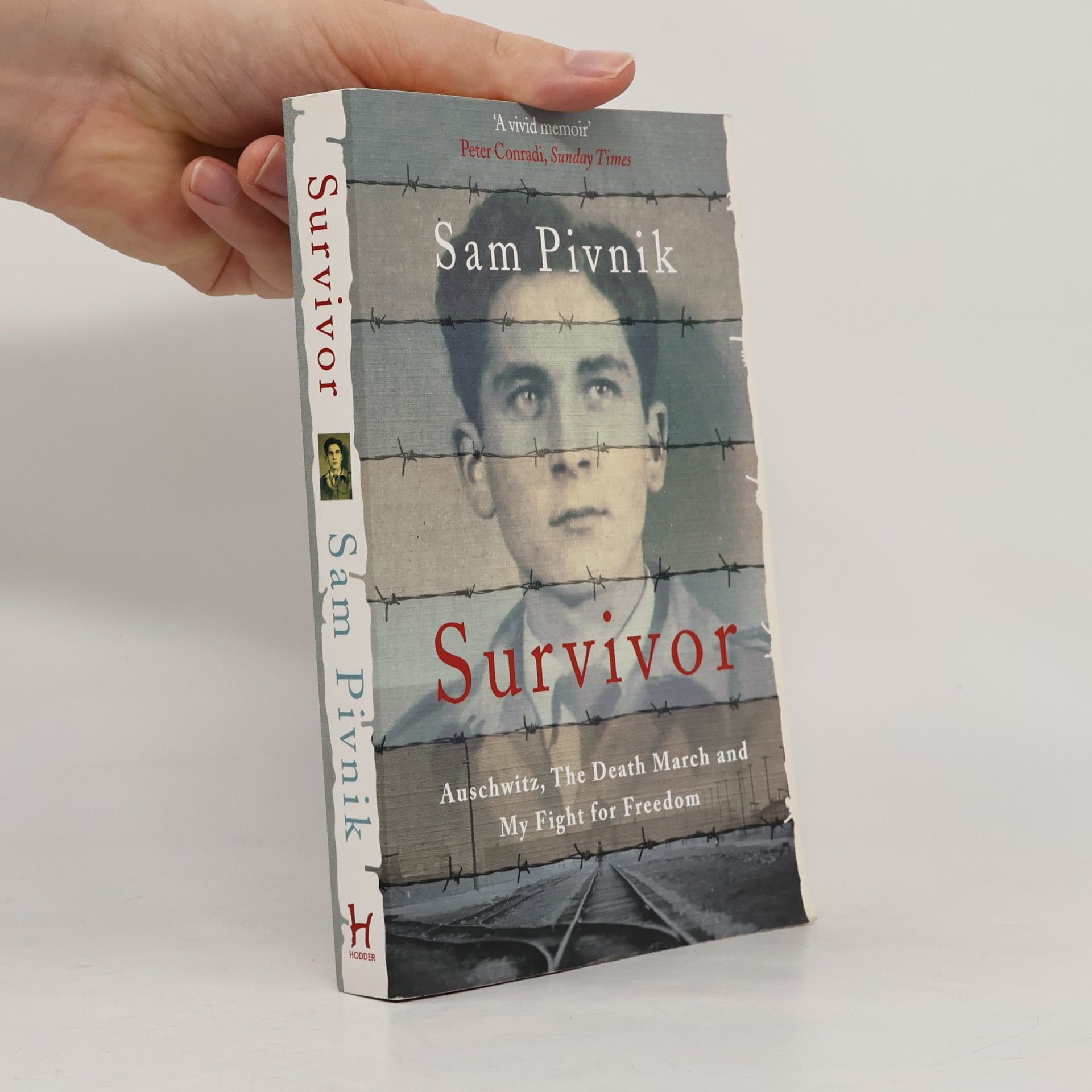 Survivor: Auschwitz, the Death March and My Fight for Freedom