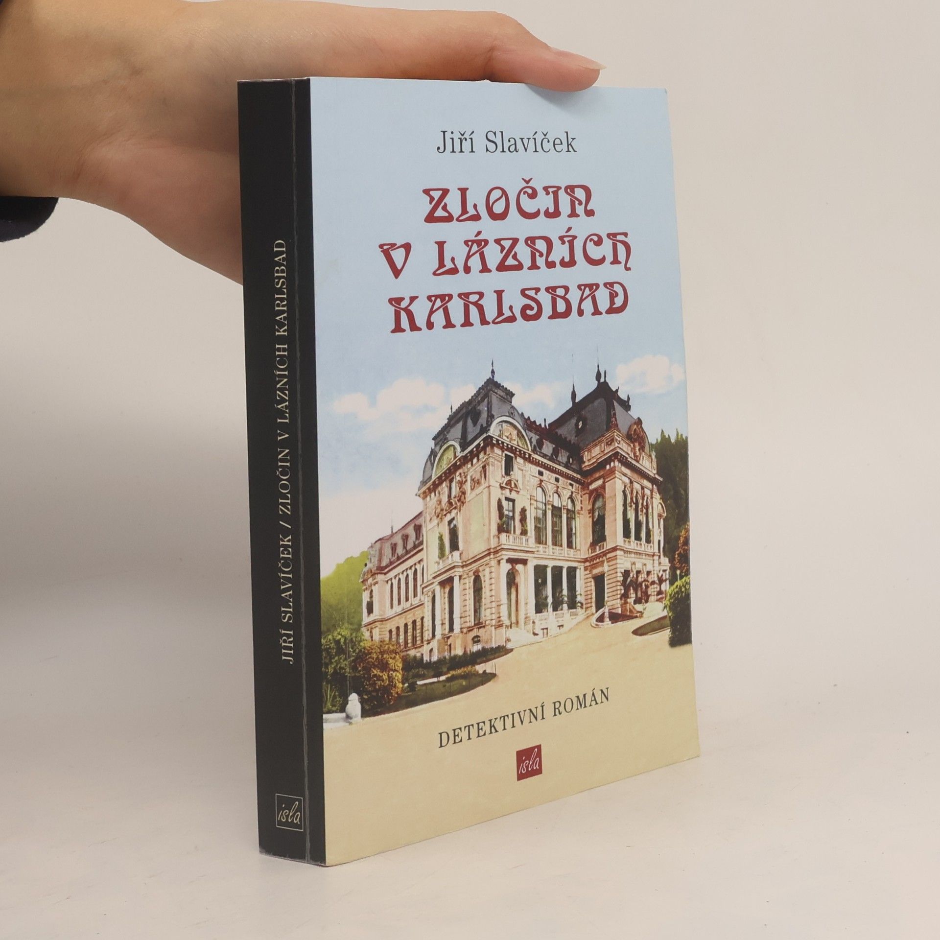 Jiří Slavíček Zločin v lázních Karlsbad