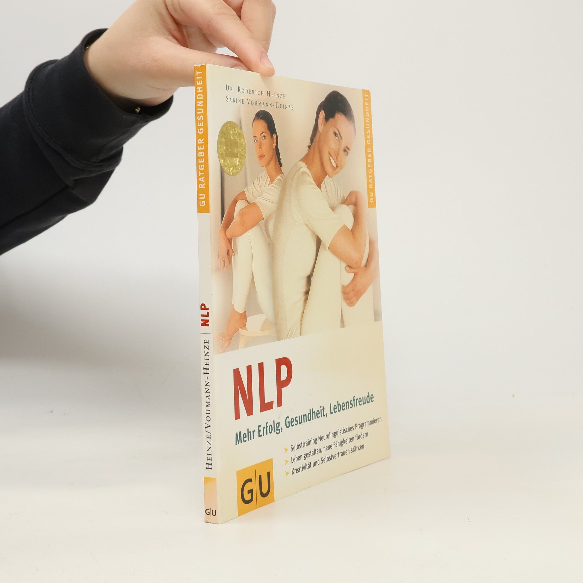 Roderich Heinze NLP. Mehr Erfolg, Gesundheit, Lebensfreude