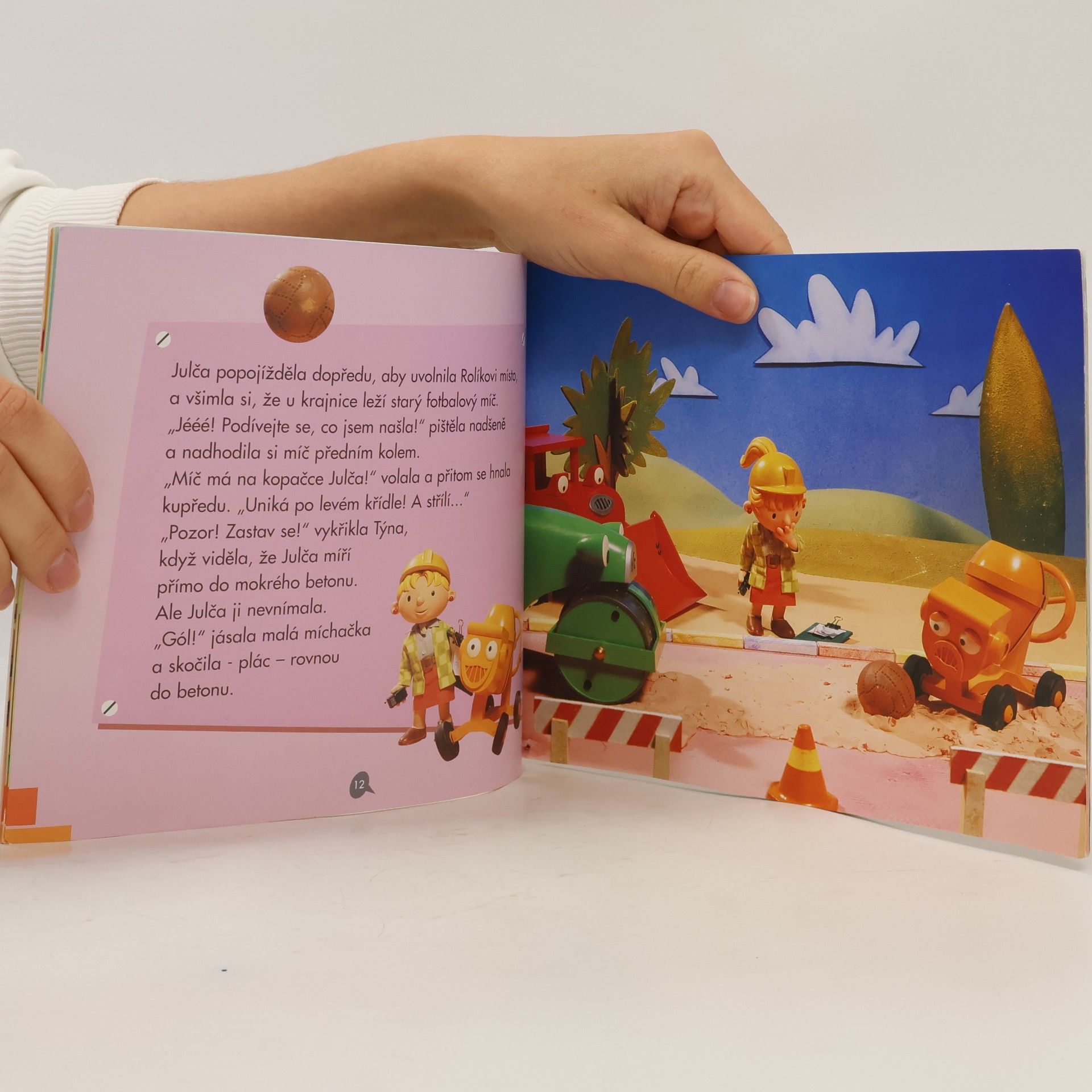 Autorenkollektiv Bob the Builder - Bořek stavitel : Týna má rušný den