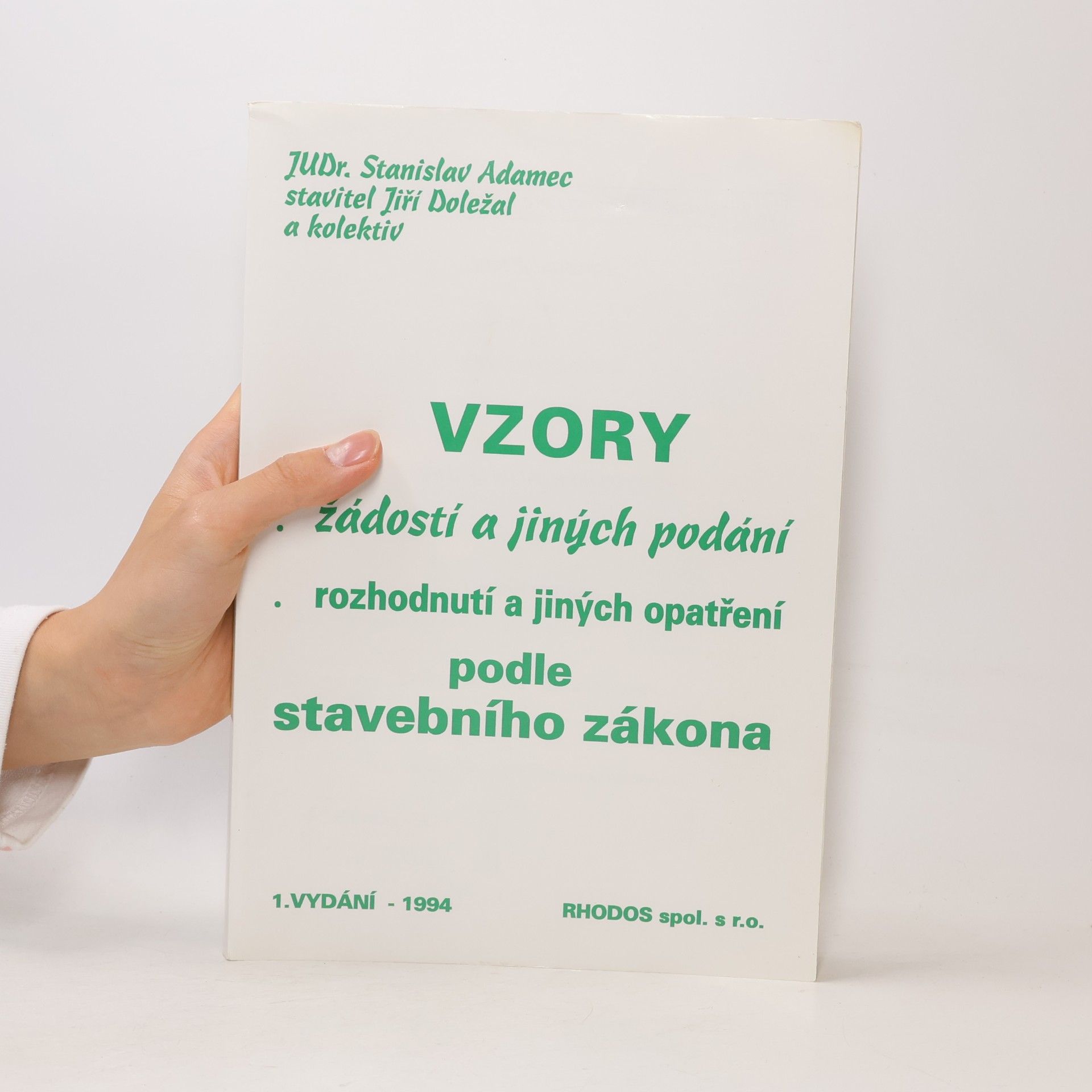 Judr. Stanislav Adamec Vzory