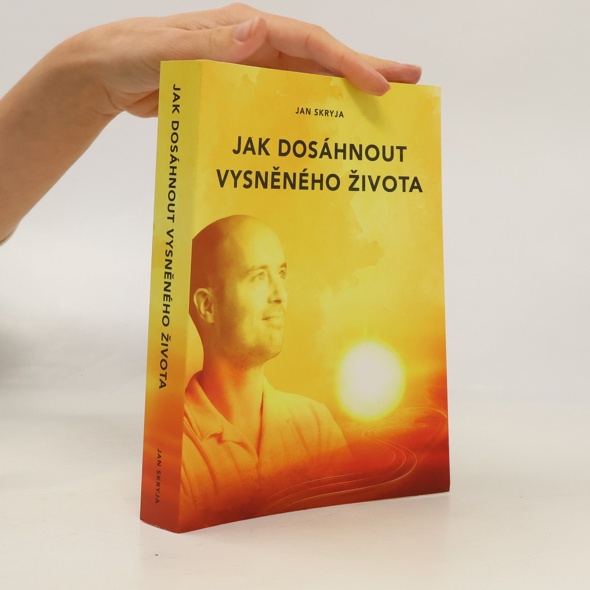 Jak dosáhnout vysněného života
