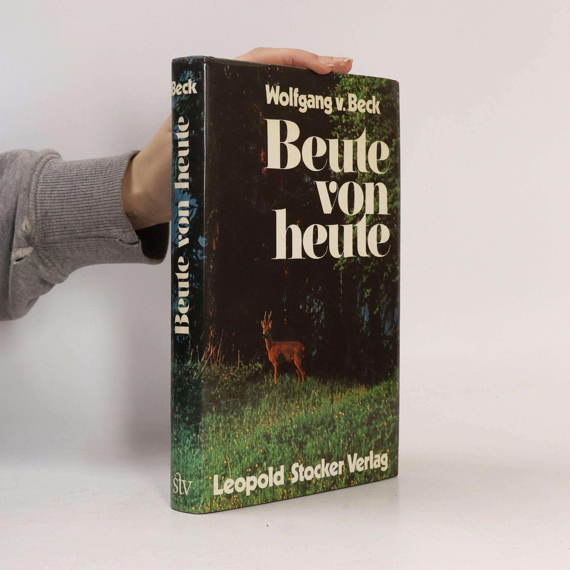 Wolfgang von Beck Beute von heute