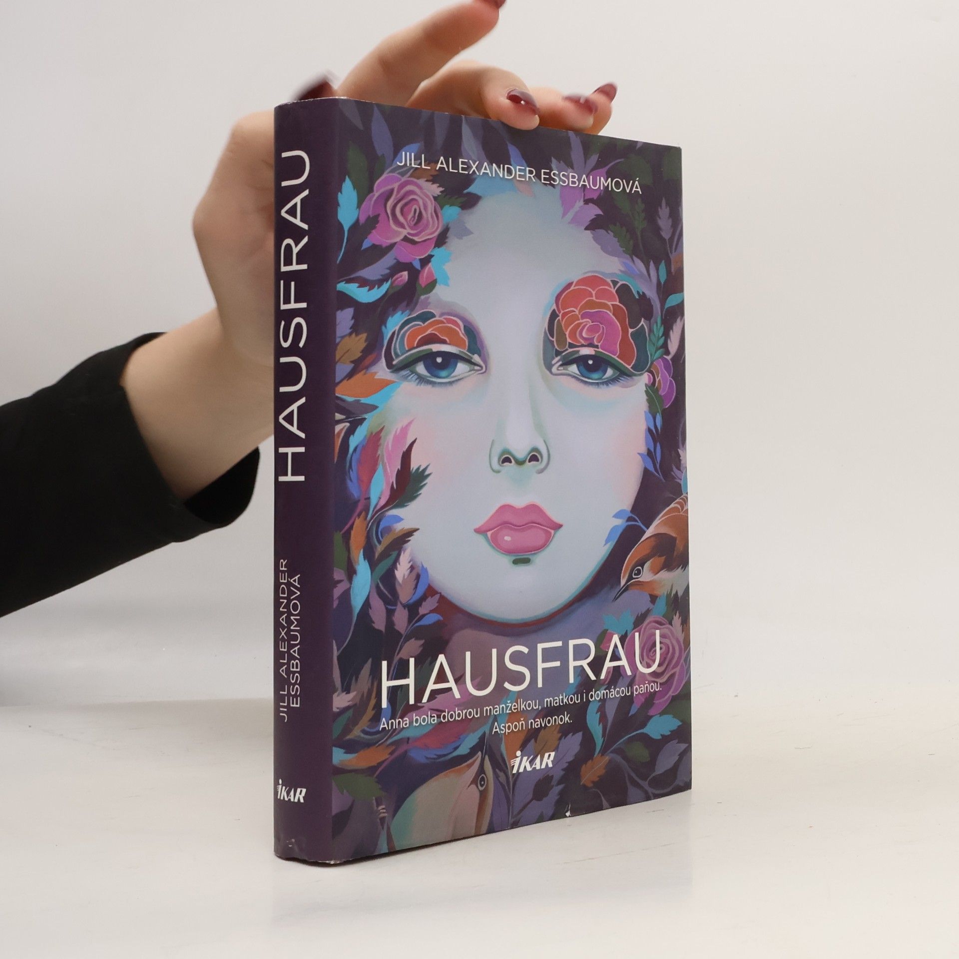 Jill Alexander Essbaum Hausfrau