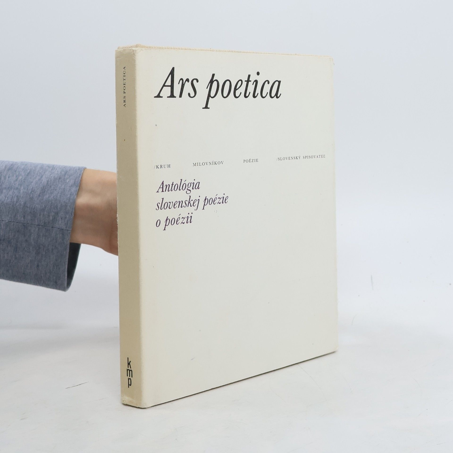 Ars poetica : antológia slovenskej poézie o poézii