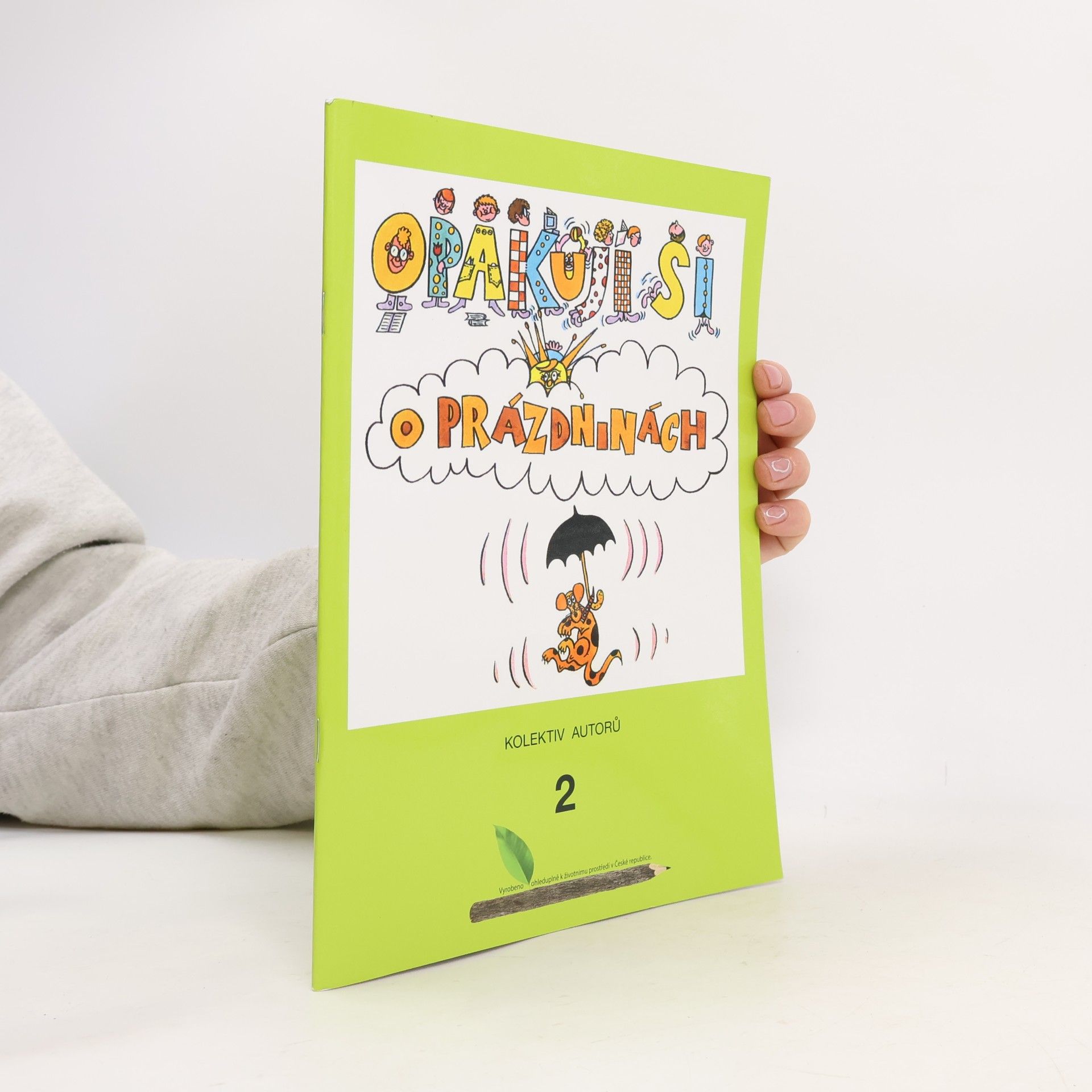 Various authors Opakuji si o prázdninách 2