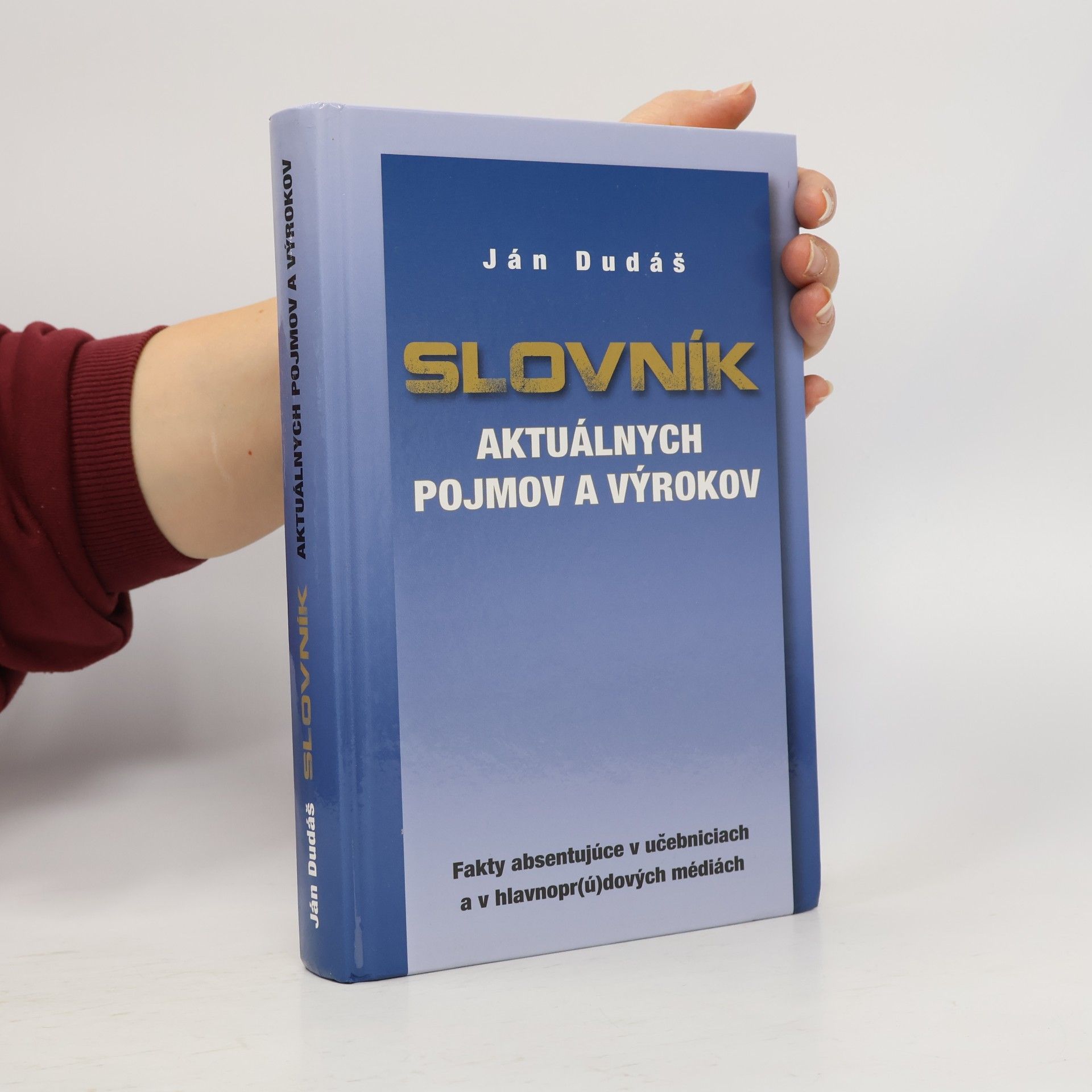 Slovník aktuálnych pojmov a výrokov