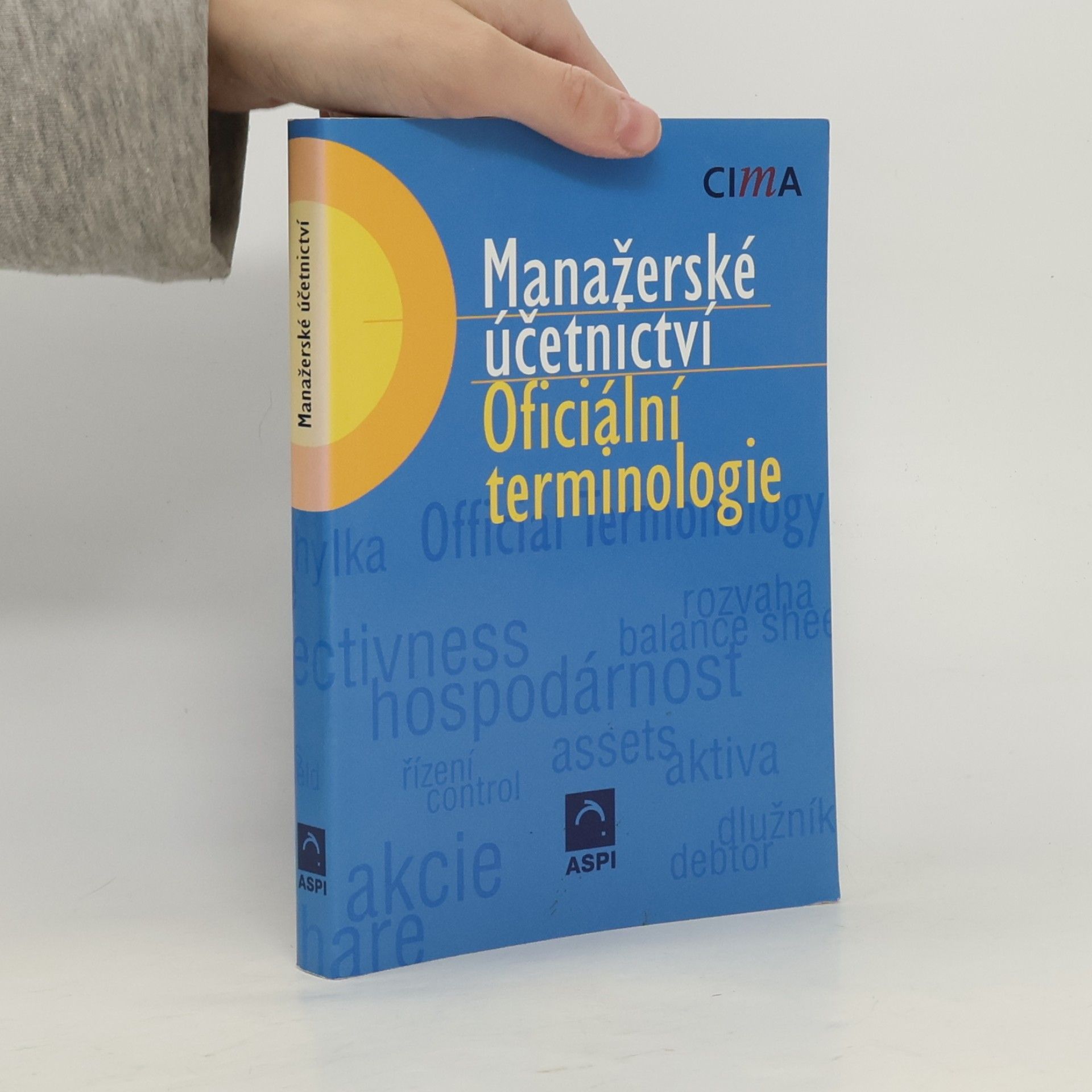 AA.VV. Manažerské účetnictví: oficiální terminologie. Management accounting: official terminology
