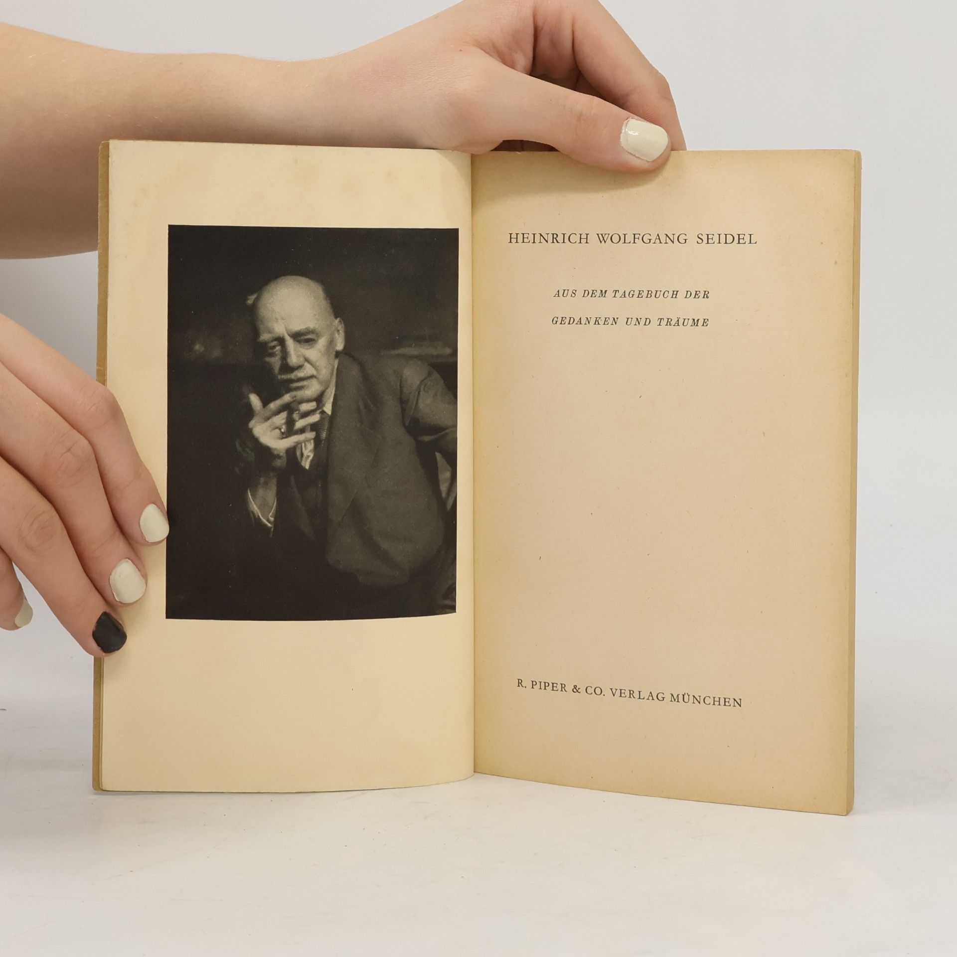 Heinrich Wolfgang Seidel Aus dem Tagebuch der Gedanken und Träume