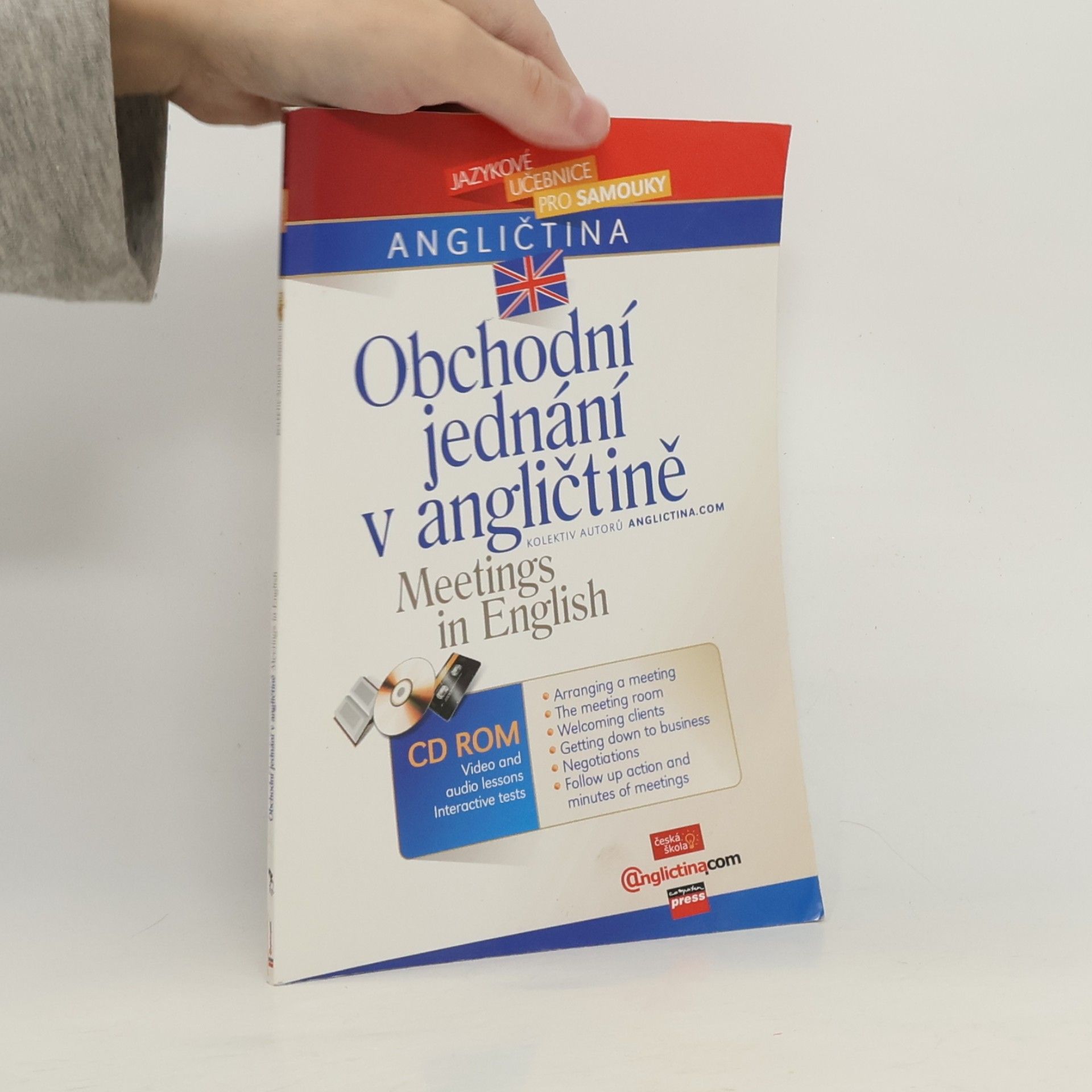 Various authors Obchodní jednání v angličtině. Meetings in English