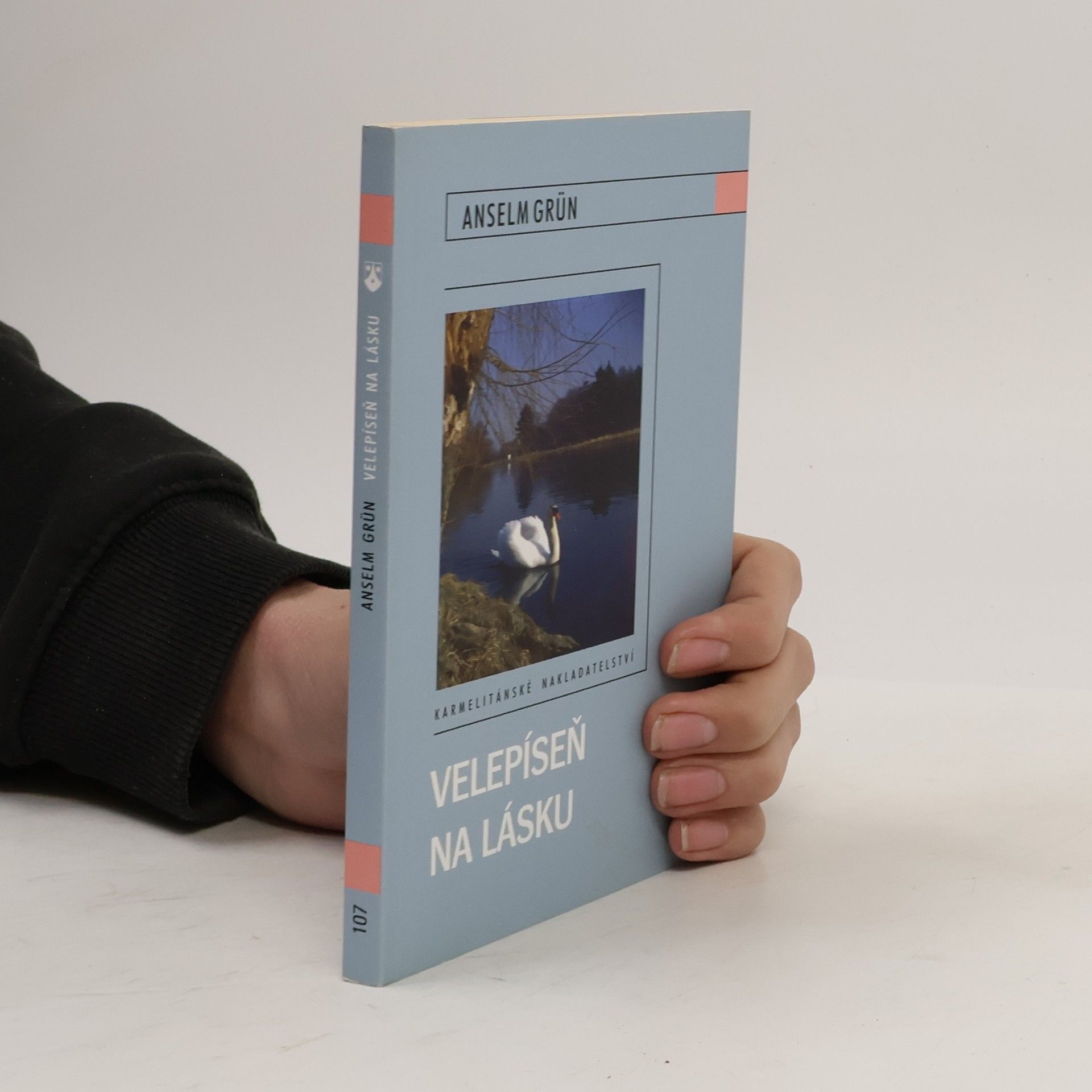 Anselm Grün Velepíseň na lásku