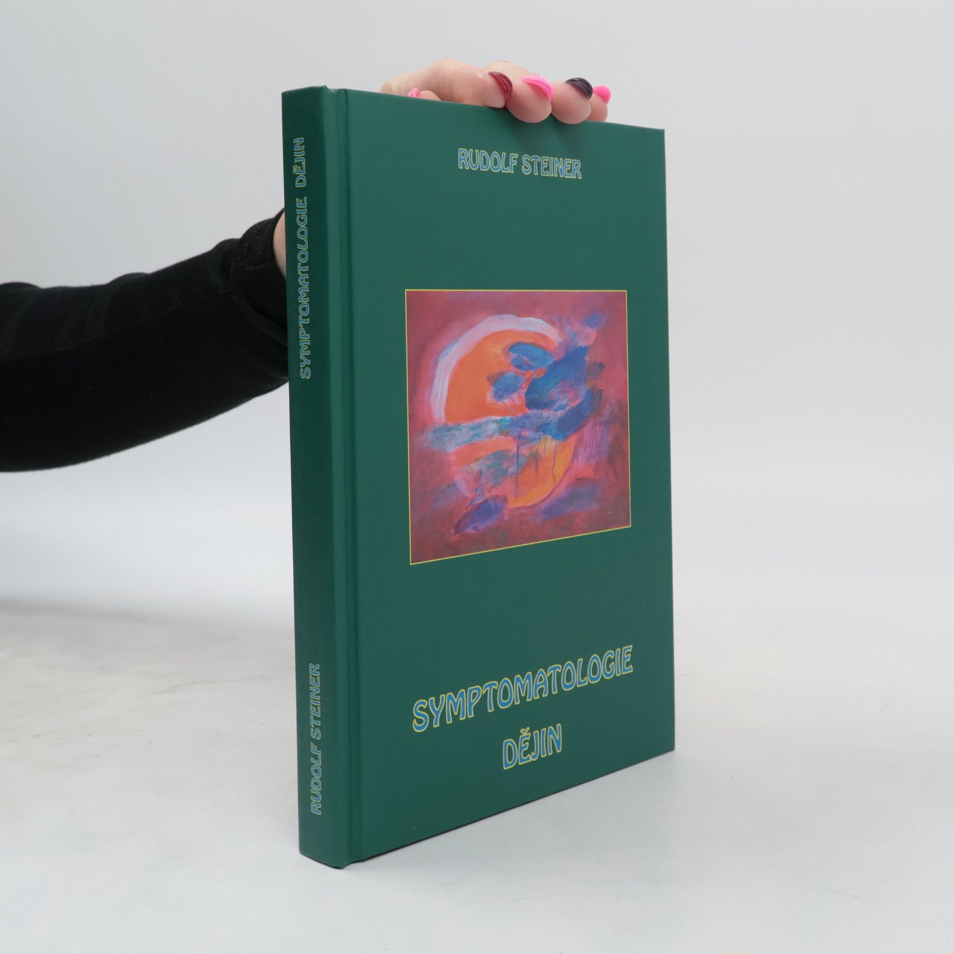 Rudolf Steiner Symptomatologie dějin