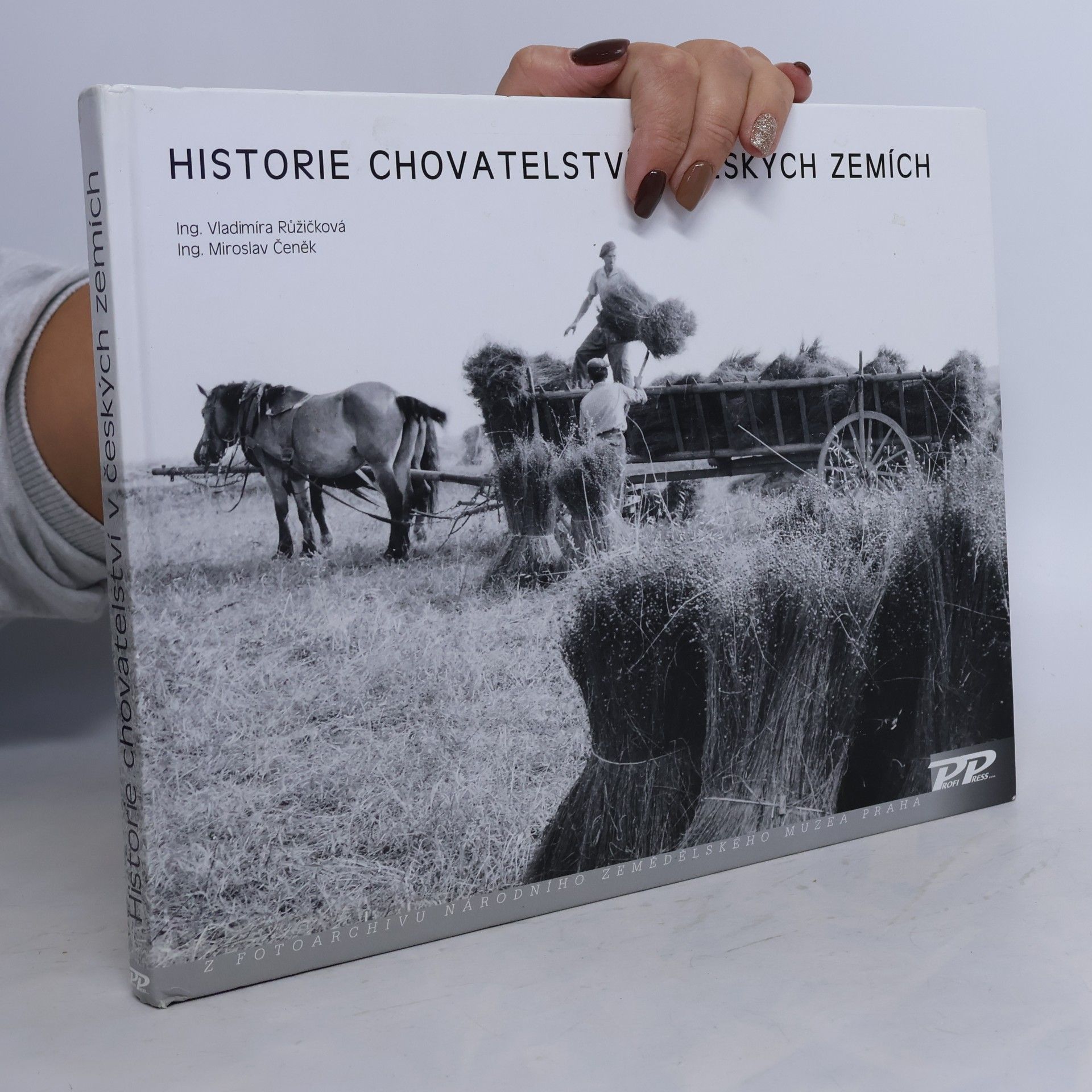 Historie chovatelství v českých zemích: Z fotoarchivu Národního zemědělského muzea Praha
