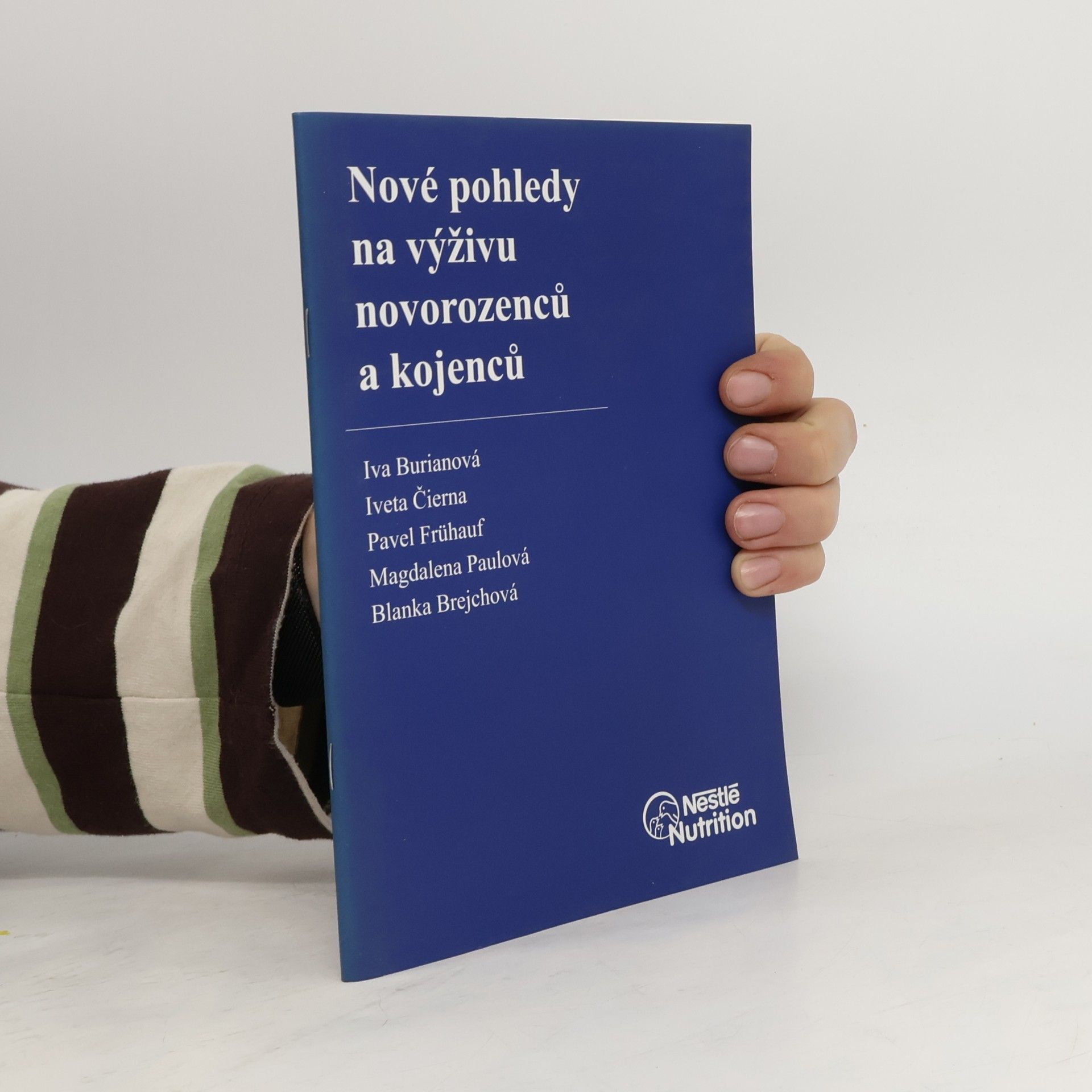 Nové pohledy na výživu novorozenců a kojenců