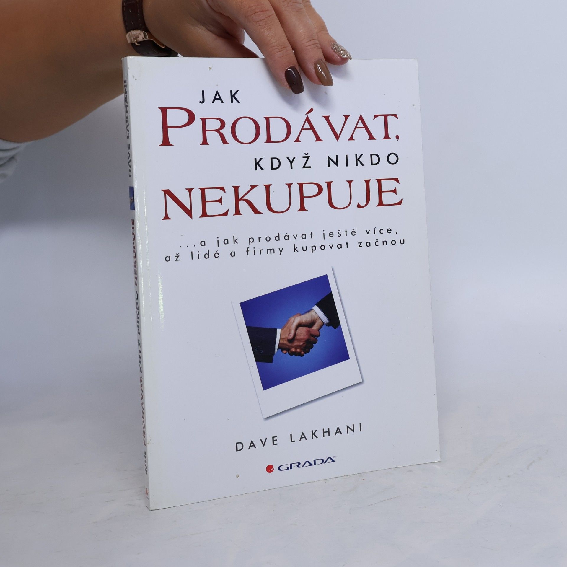 Jak prodávat, když nikdo nekupuje