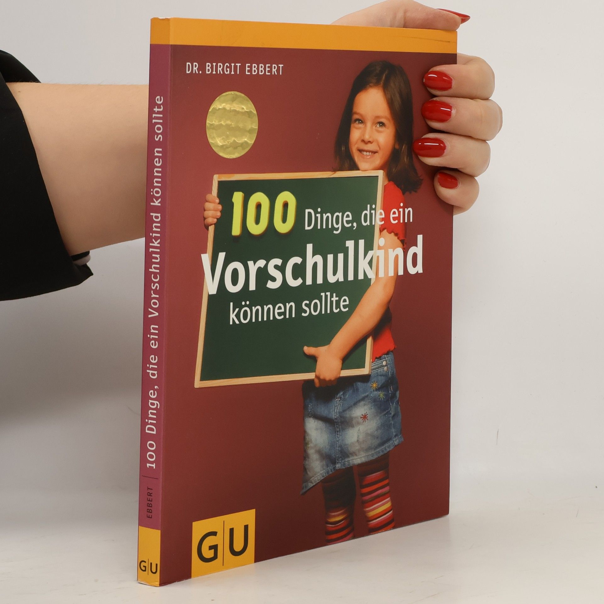 100 Dinge, die ein Vorschulkind können sollte