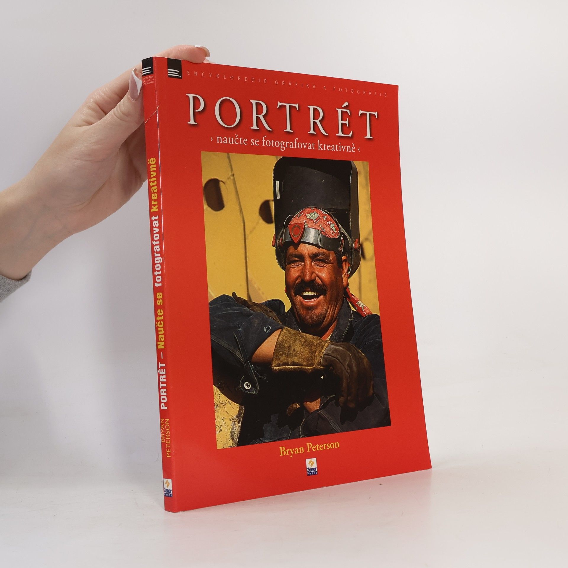Portrét. Naučte se fotografovat kreativně