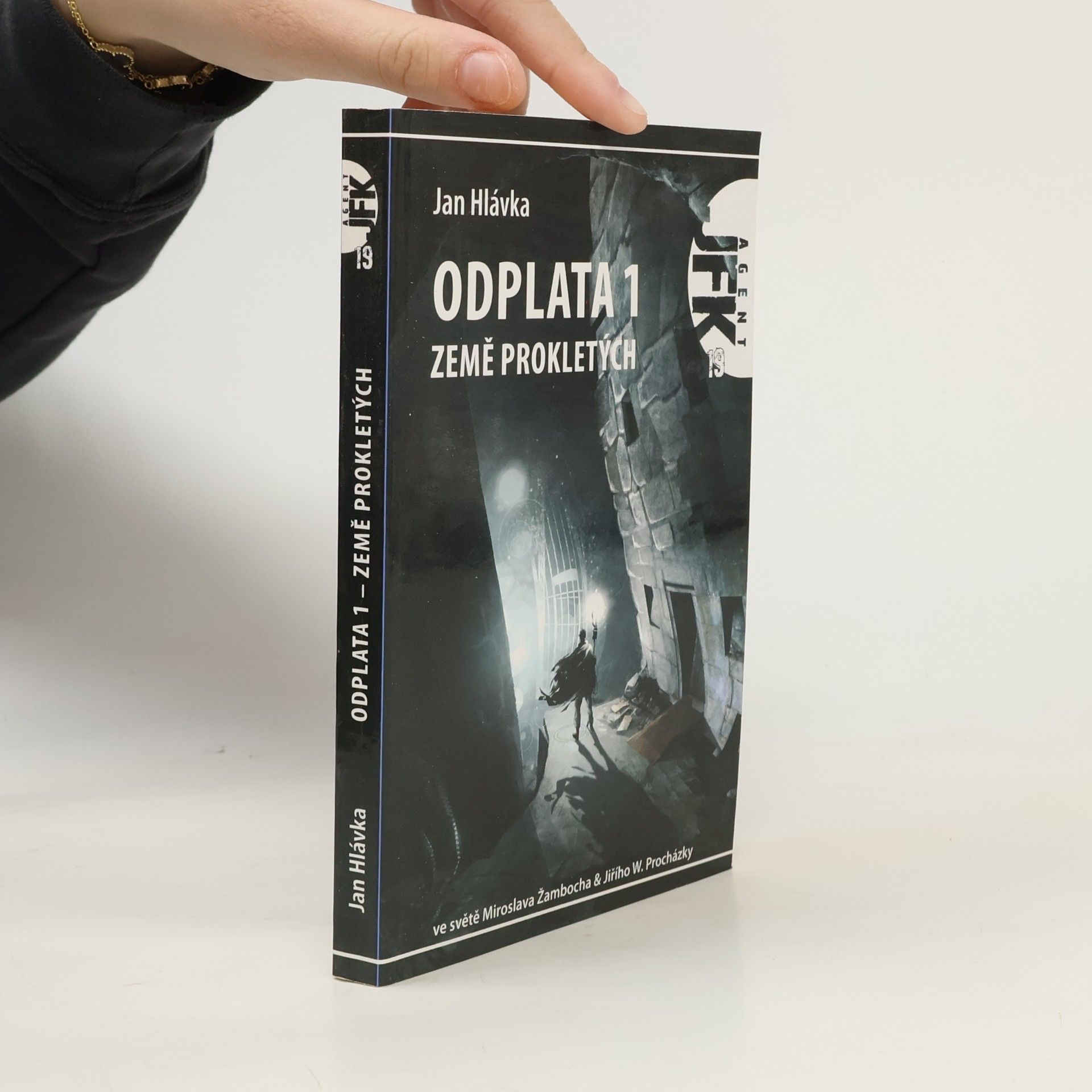 Jan Hlávka Odplata. 1, Země prokletých